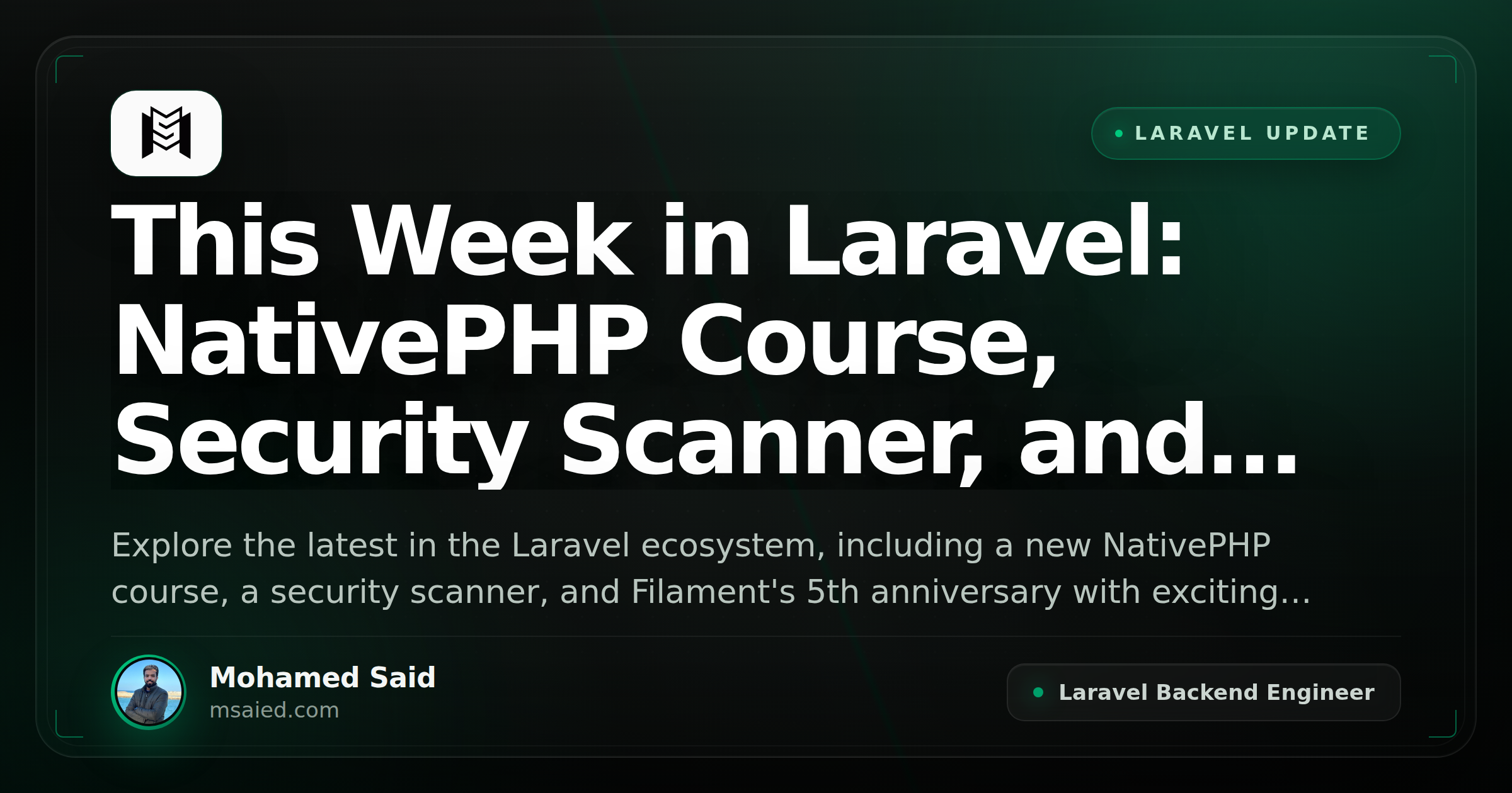 This Week in Laravel: NativePHP Course, Security Scanner, and Filament's 5th Birthday
