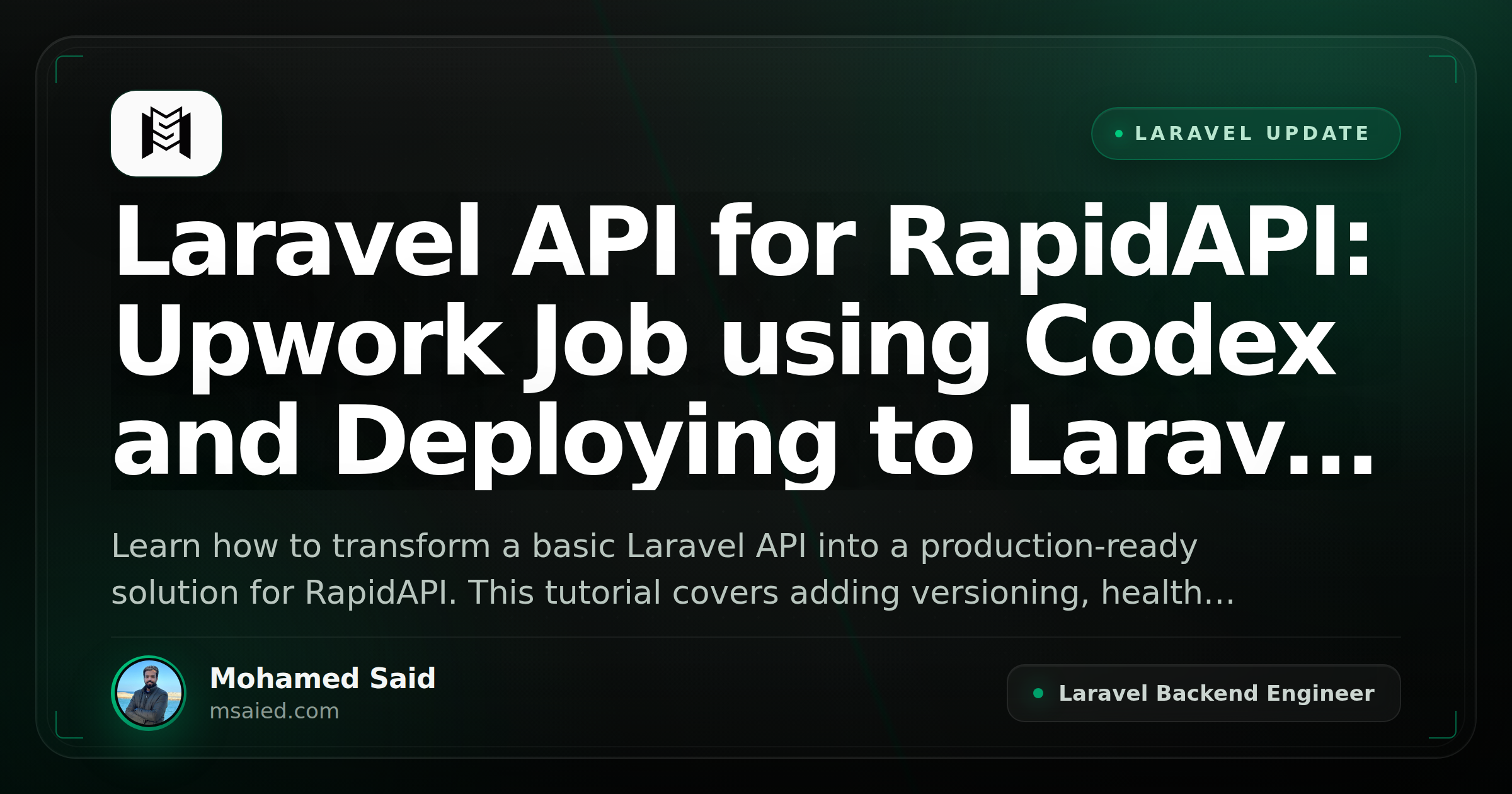 Laravel API for RapidAPI: Upwork Job using Codex and Deploying to Laravel Forge