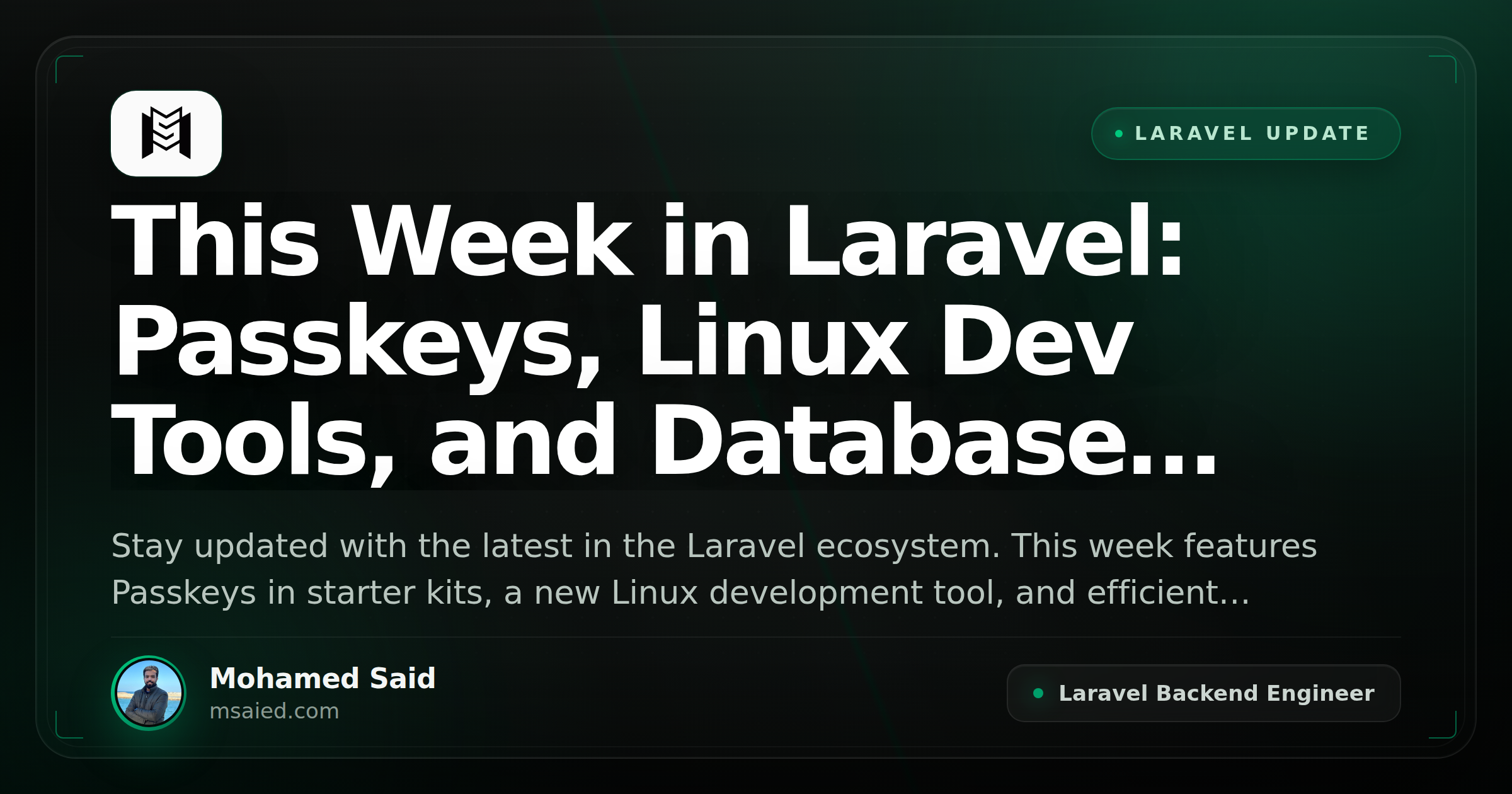 This Week in Laravel: Passkeys, Linux Dev Tools, and Database Upserts