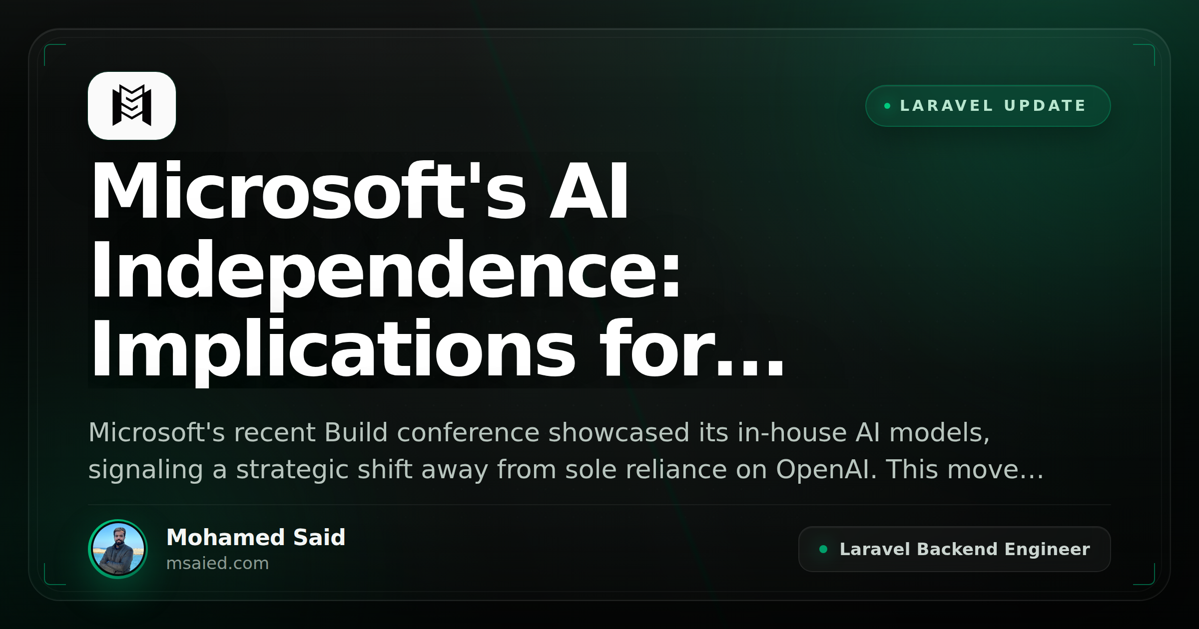 Microsoft's AI Independence: Implications for Developers