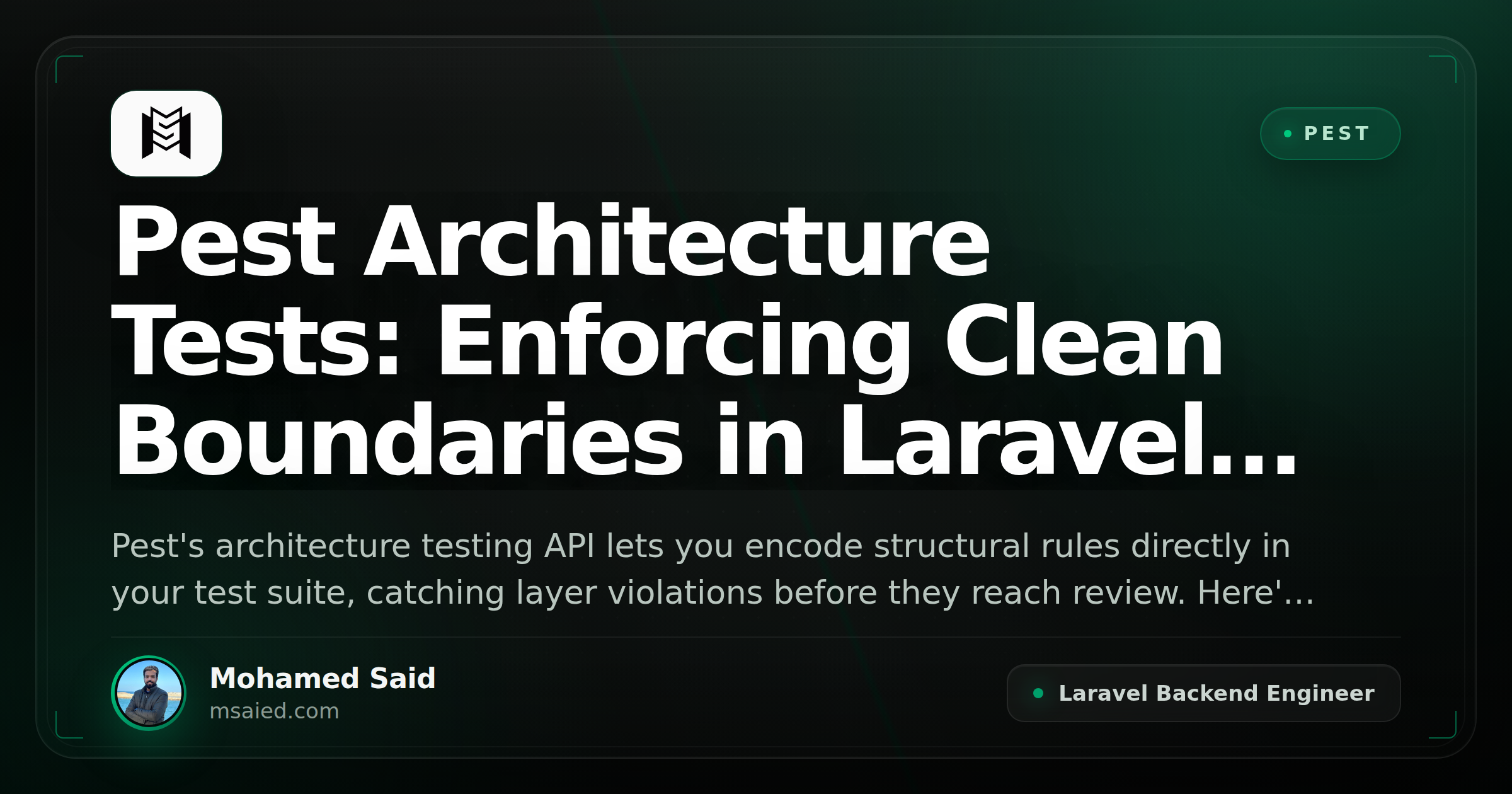 Pest Architecture Tests: Enforcing Clean Boundaries in Laravel Without a CI Nanny