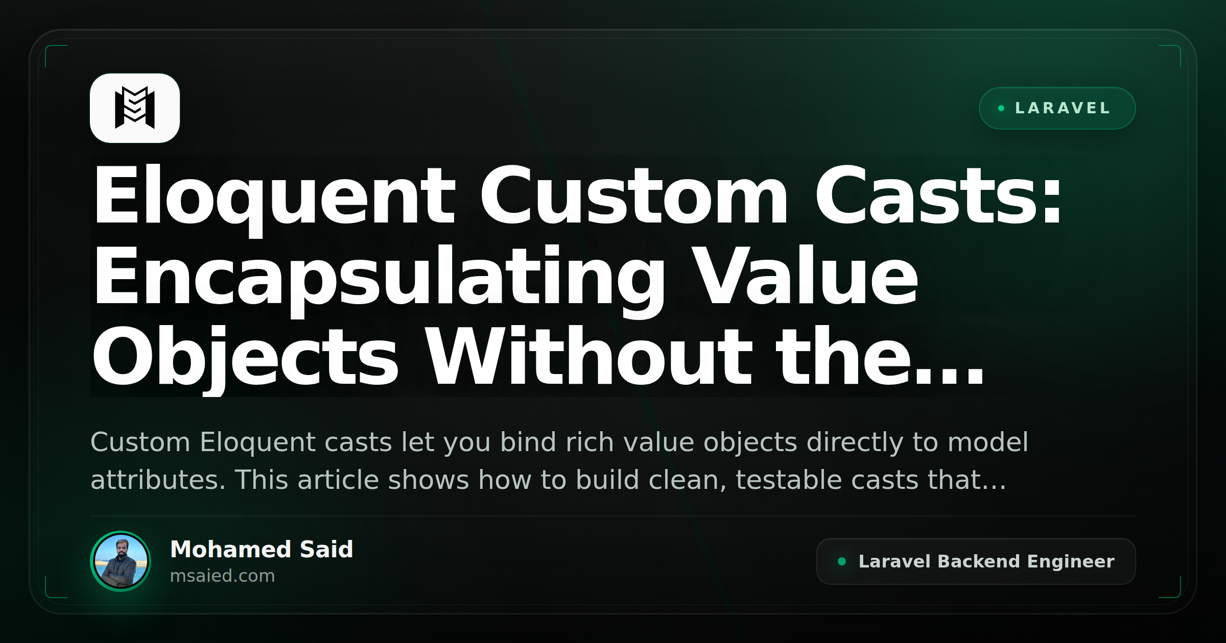 Eloquent Custom Casts: Encapsulating Value Objects Without the Bloat
