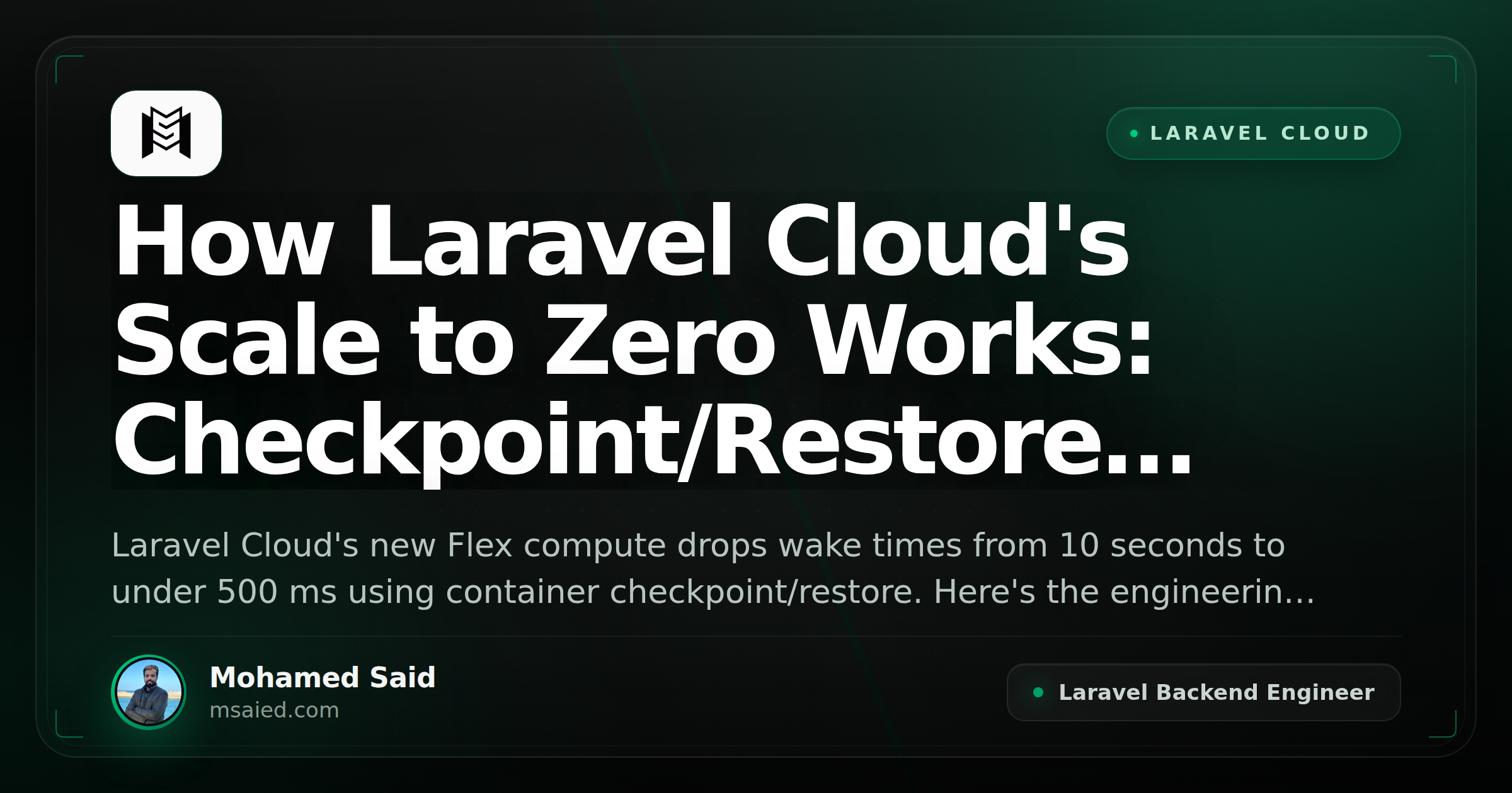 How Laravel Cloud's Scale to Zero Works: Checkpoint/Restore Explained