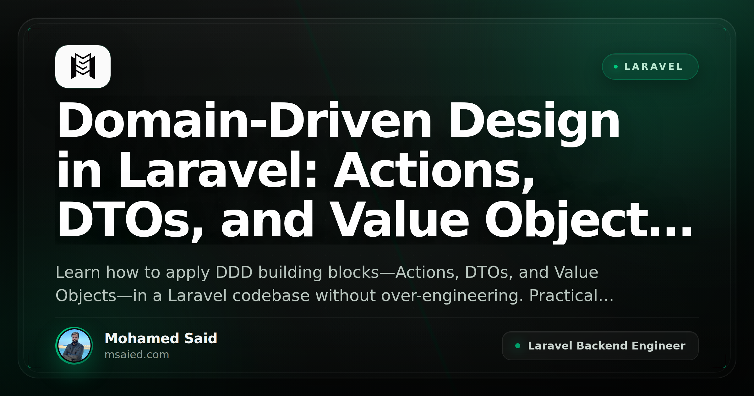 Domain-Driven Design in Laravel: Actions, DTOs, and Value Objects Without Bloat