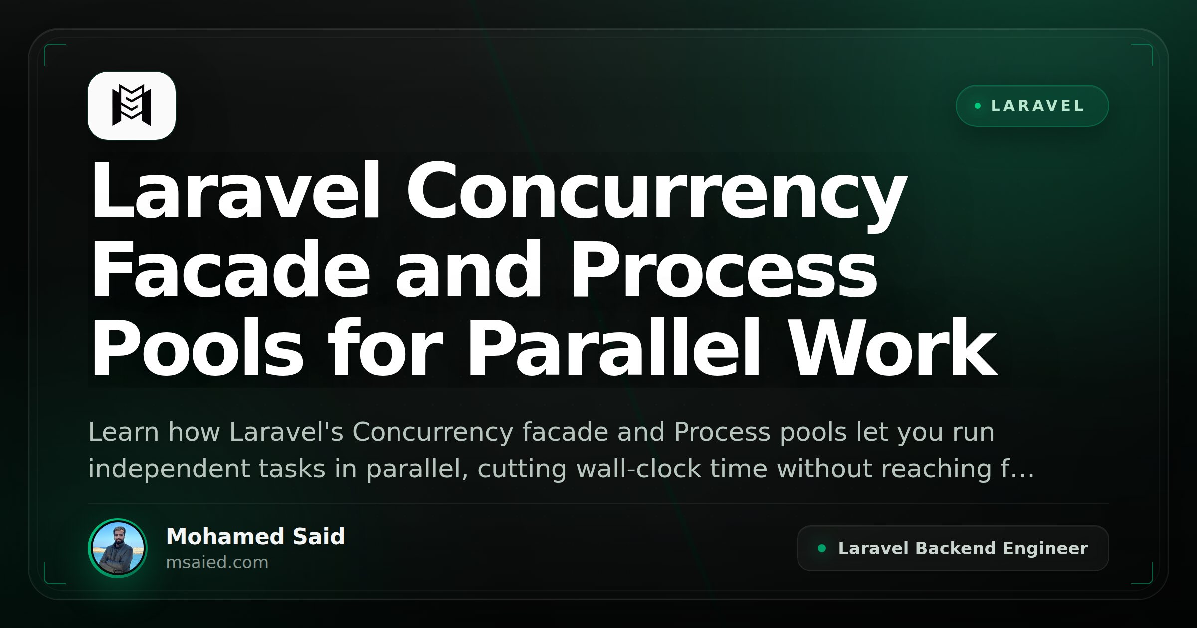 Laravel Concurrency Facade and Process Pools for Parallel Work