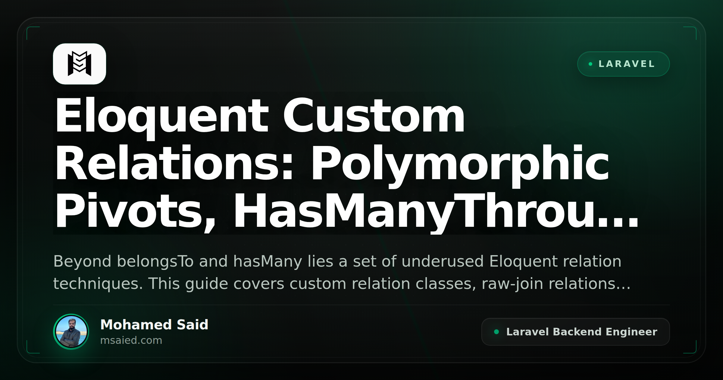 Eloquent Custom Relations: Polymorphic Pivots, HasManyThrough Tricks, and Raw Join Relations