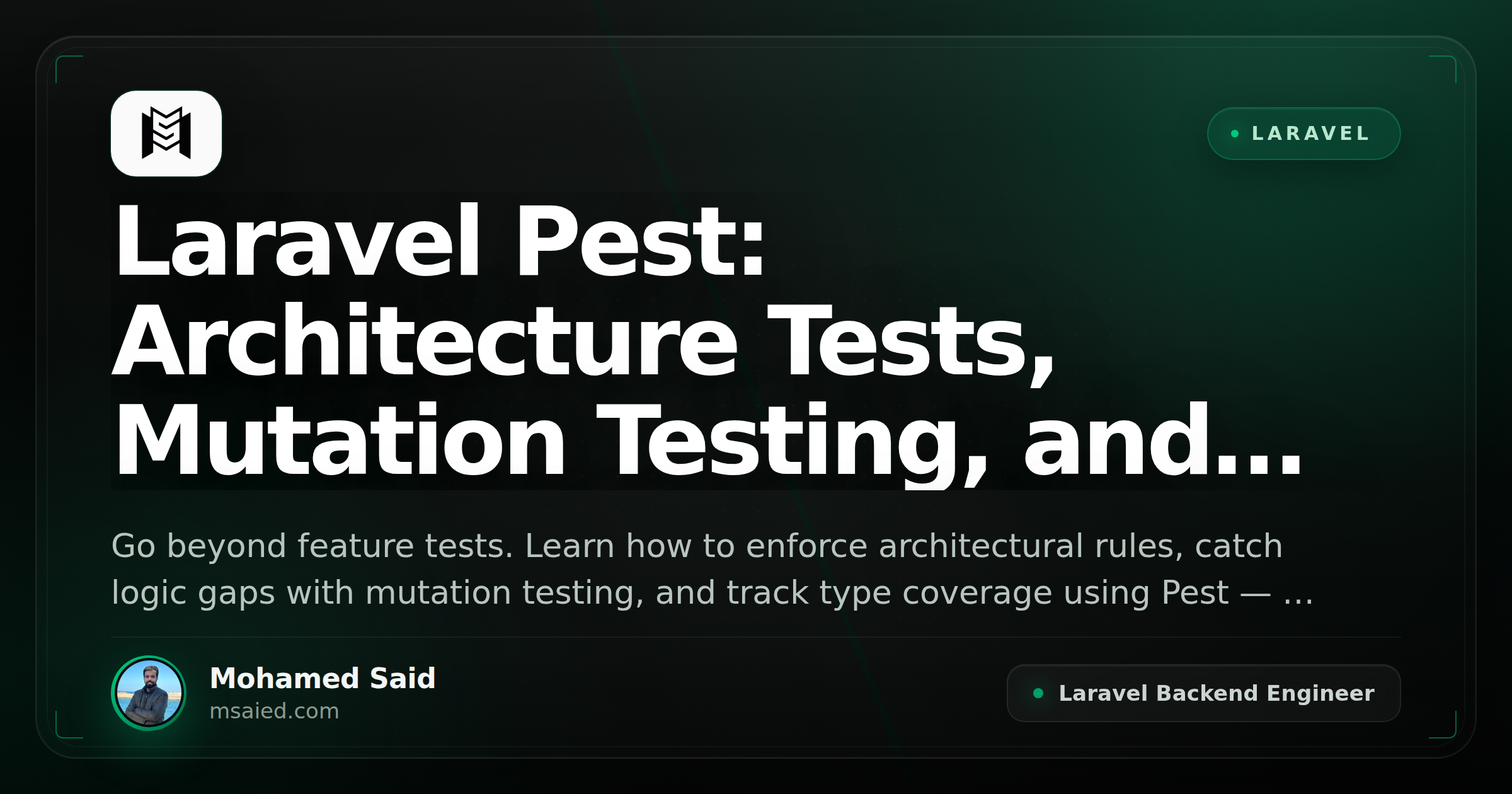 Laravel Pest: Architecture Tests, Mutation Testing, and Type Coverage in CI
