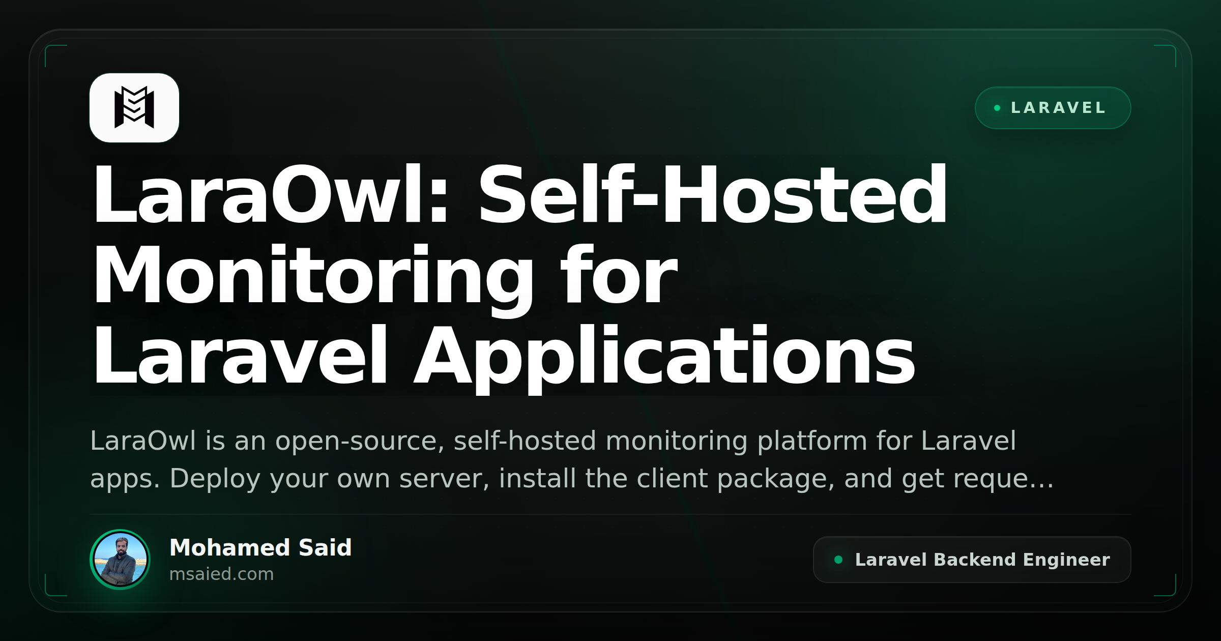 LaraOwl: Self-Hosted Monitoring for Laravel Applications