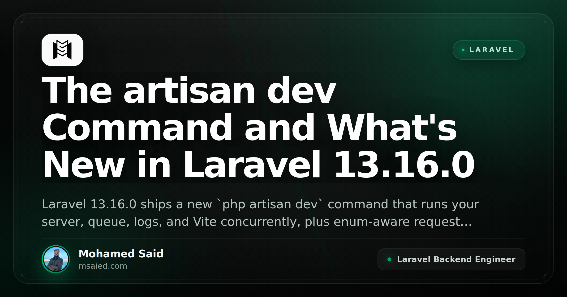 The artisan dev Command and What's New in Laravel 13.16.0