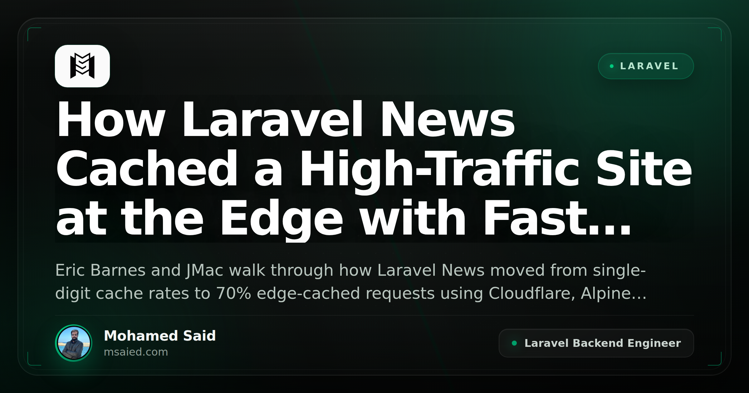 How Laravel News Cached a High-Traffic Site at the Edge with Fast Laravel and Cloudflare