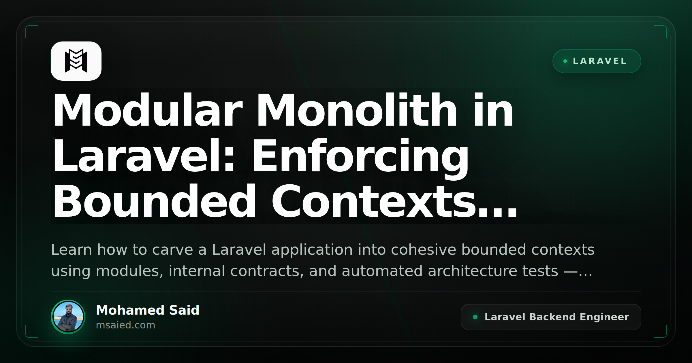 Modular Monolith in Laravel: Enforcing Bounded Contexts Without a Microservices Tax