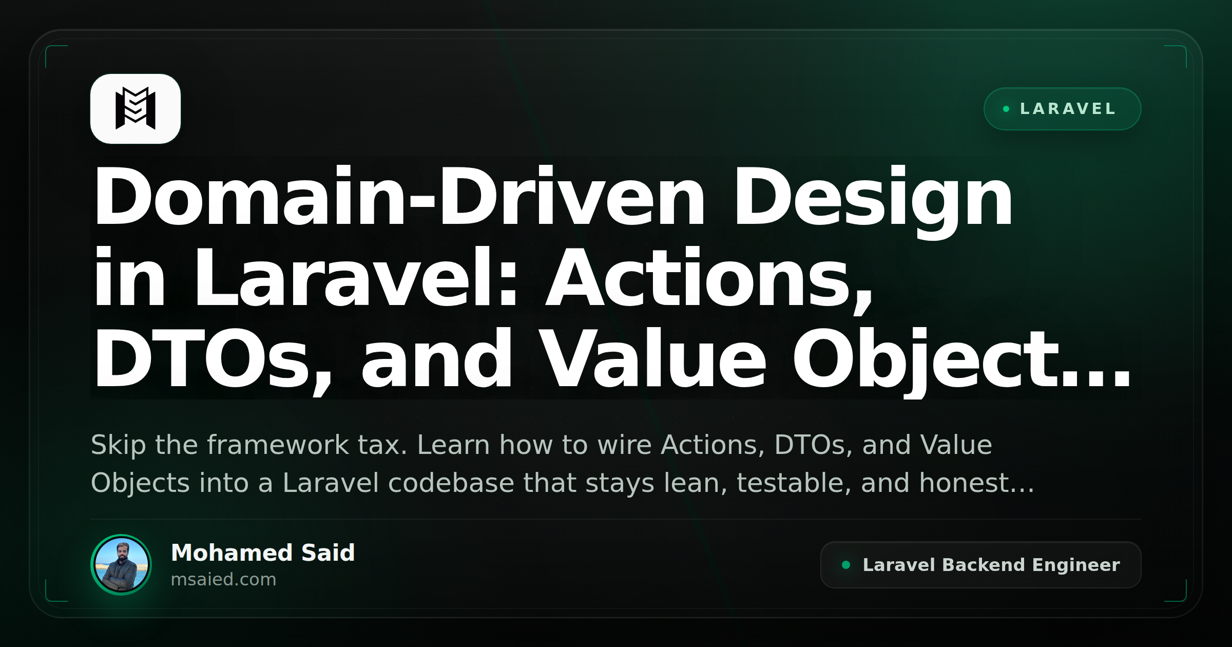 Domain-Driven Design in Laravel: Actions, DTOs, and Value Objects Without Bloat