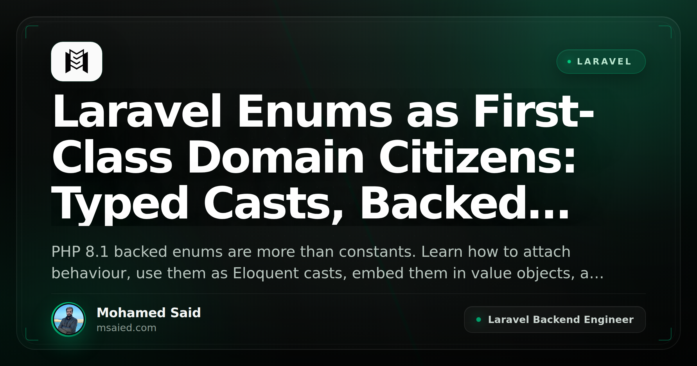 Laravel Enums as First-Class Domain Citizens: Typed Casts, Backed Values, and Behaviour