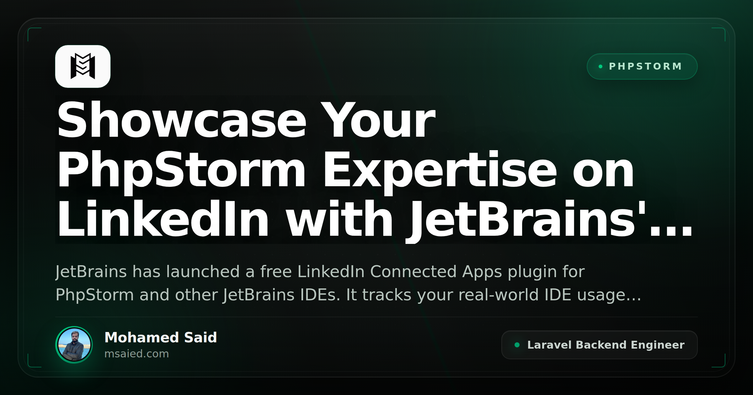 Showcase Your PhpStorm Expertise on LinkedIn with JetBrains' New Plugin