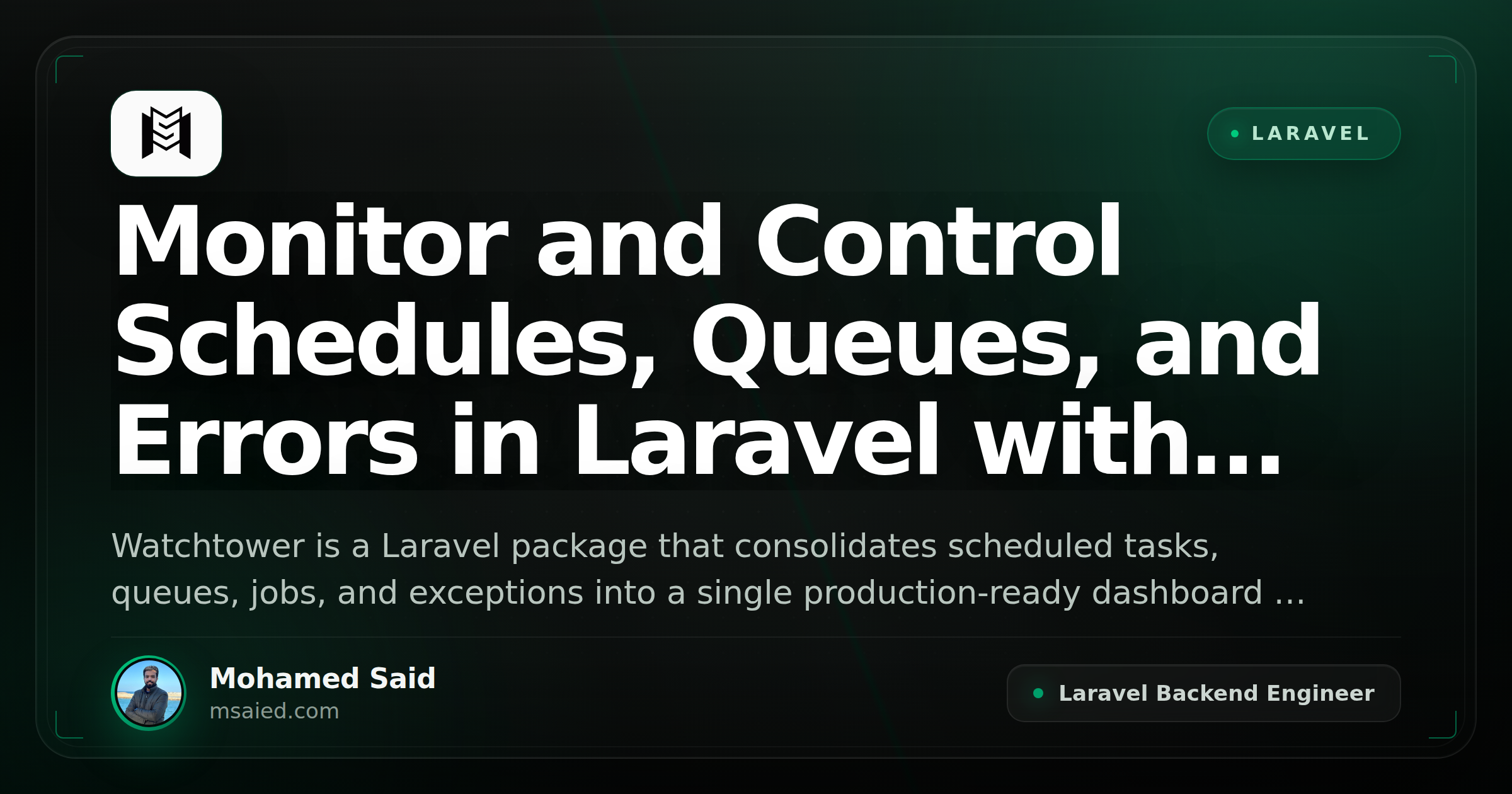 Monitor and Control Schedules, Queues, and Errors in Laravel with Watchtower