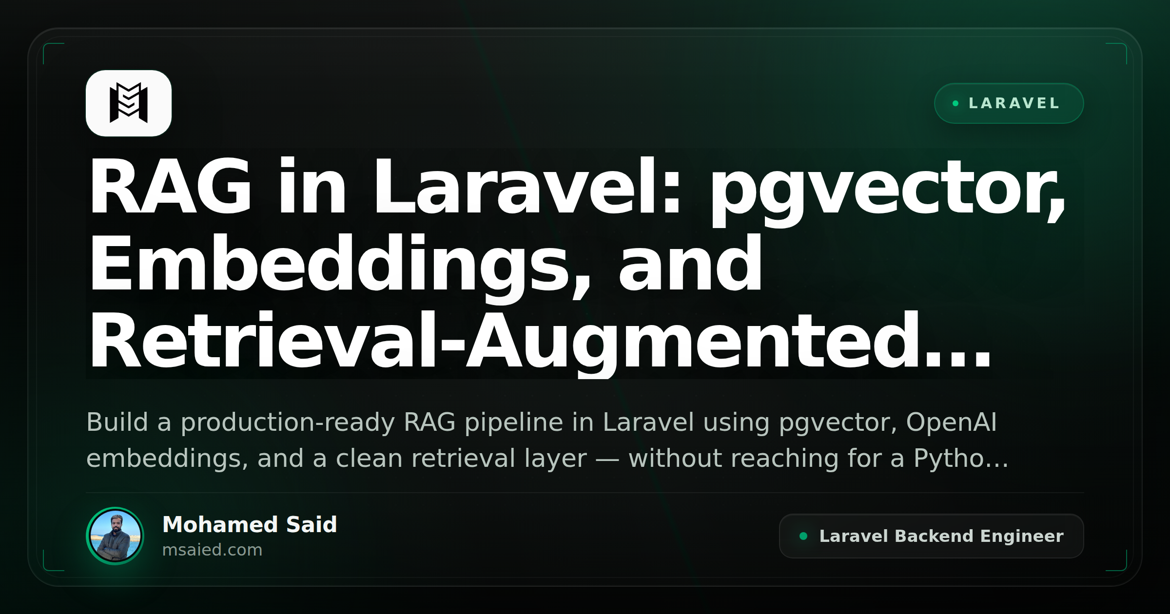RAG in Laravel: pgvector, Embeddings, and Retrieval-Augmented Generation in Practice