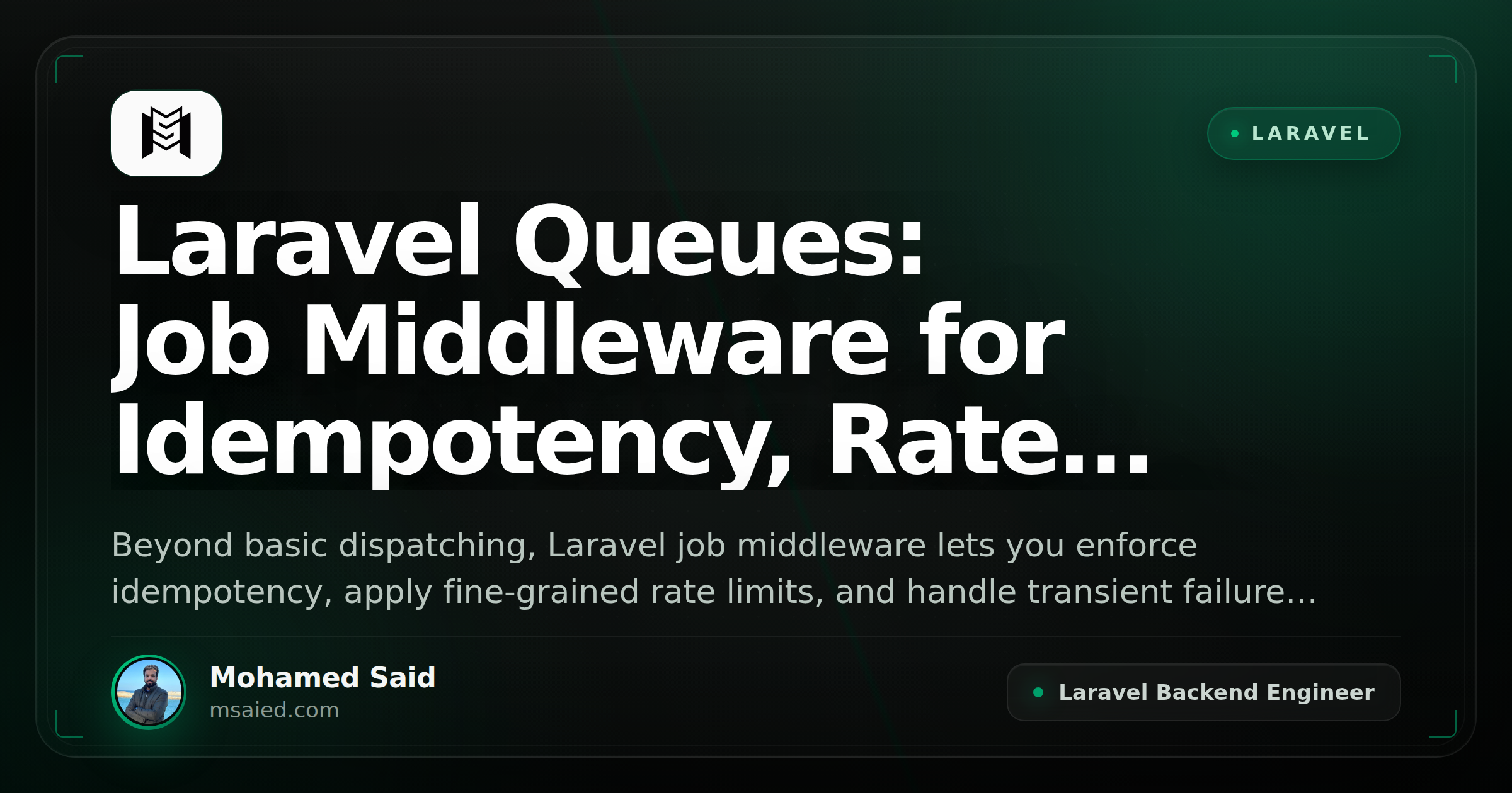 Laravel Queues: Job Middleware for Idempotency, Rate Limiting, and Graceful Failure