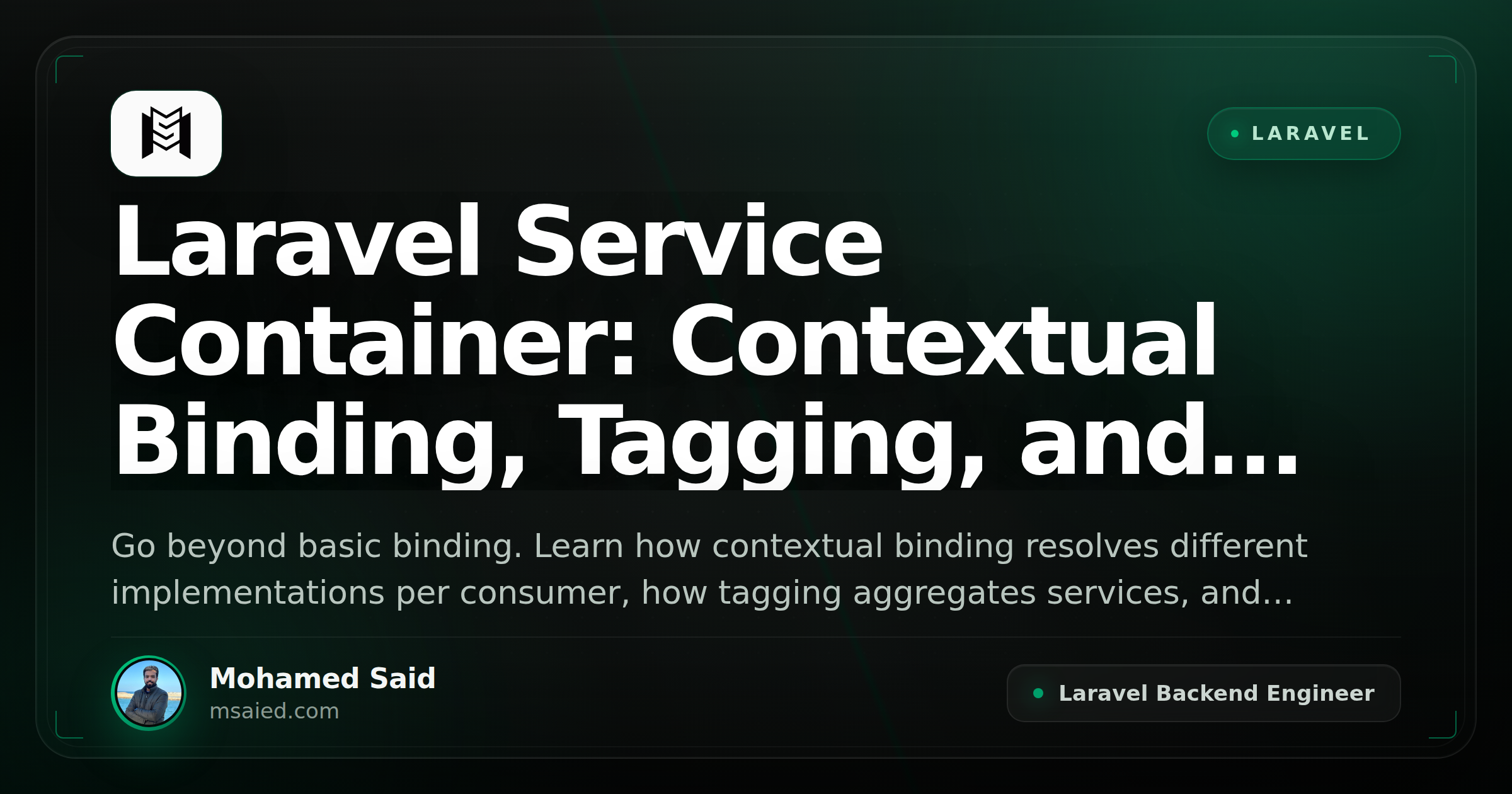Laravel Service Container: Contextual Binding, Tagging, and Method Injection