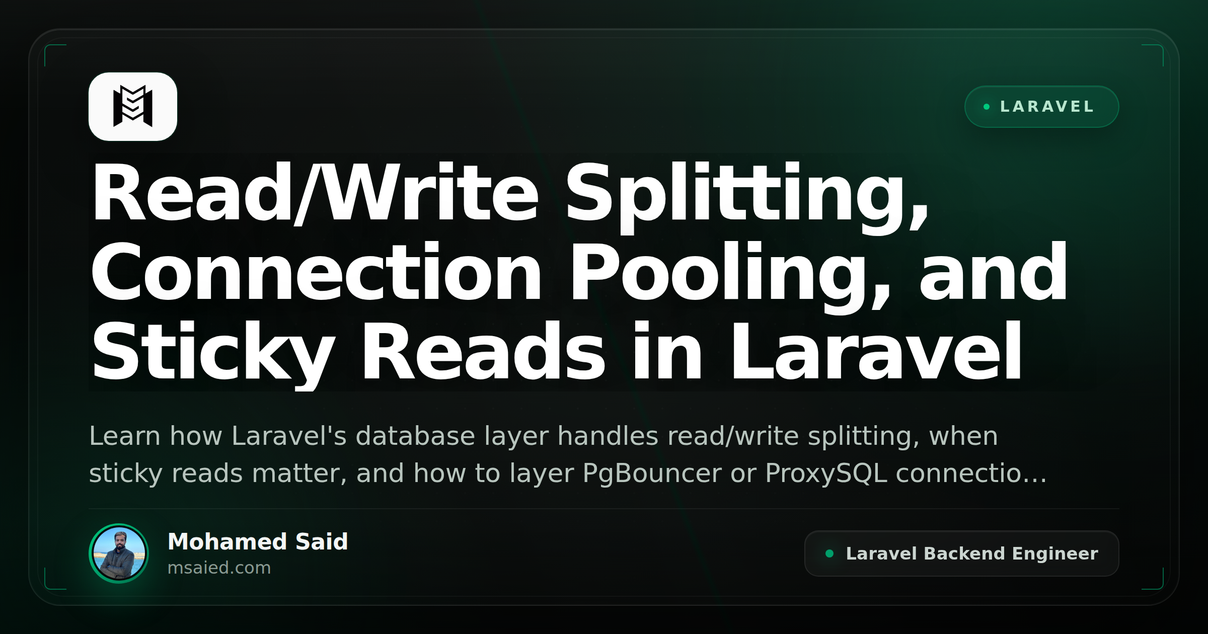 Read/Write Splitting, Connection Pooling, and Sticky Reads in Laravel