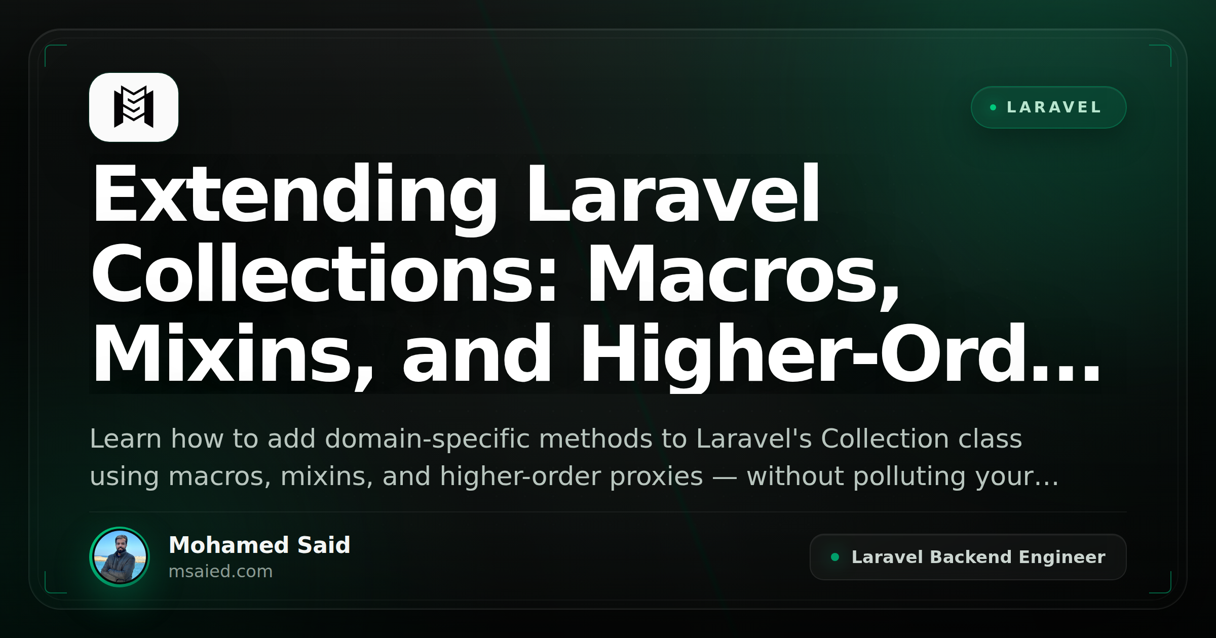 Extending Laravel Collections: Macros, Mixins, and Higher-Order Proxies