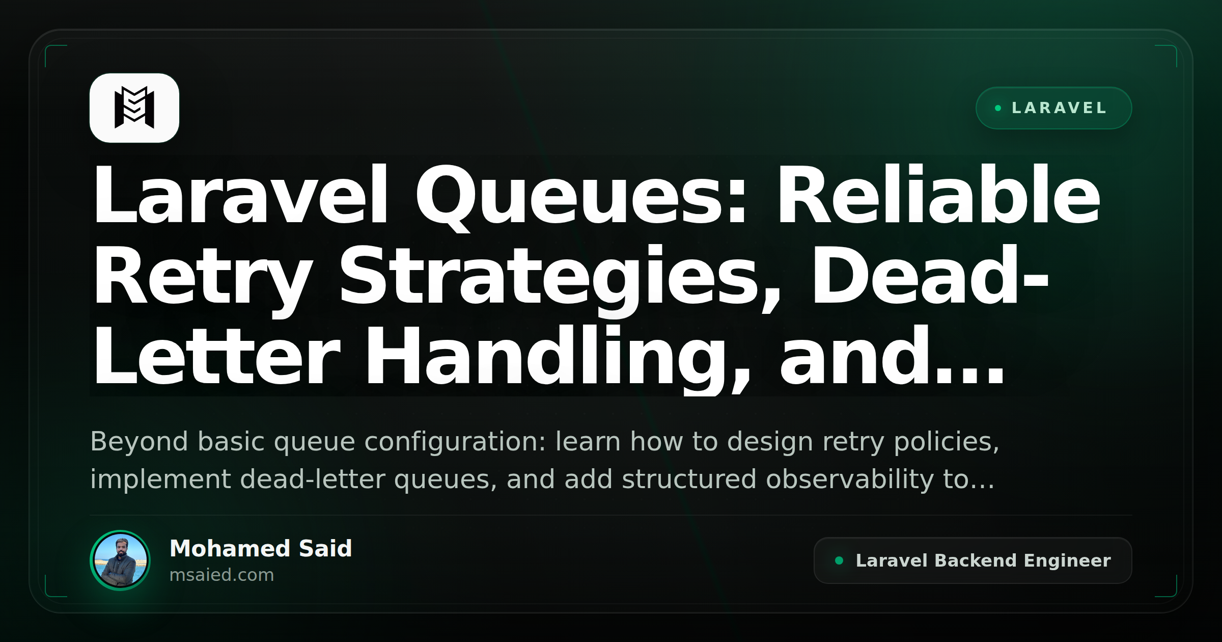 Laravel Queues: Reliable Retry Strategies, Dead-Letter Handling, and Observability