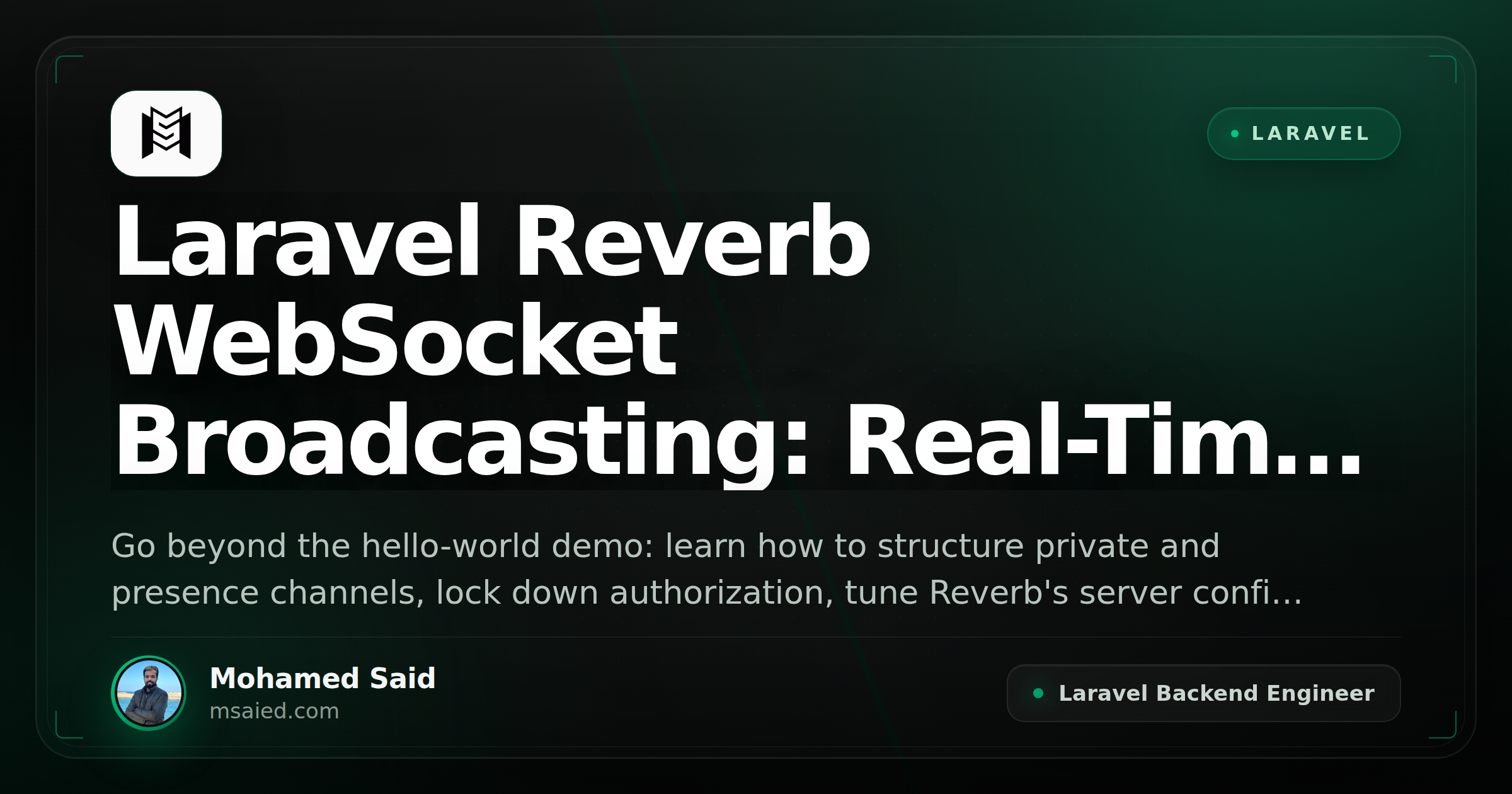 Laravel Reverb WebSocket Broadcasting: Real-Time Channels, Auth, and Scaling Patterns