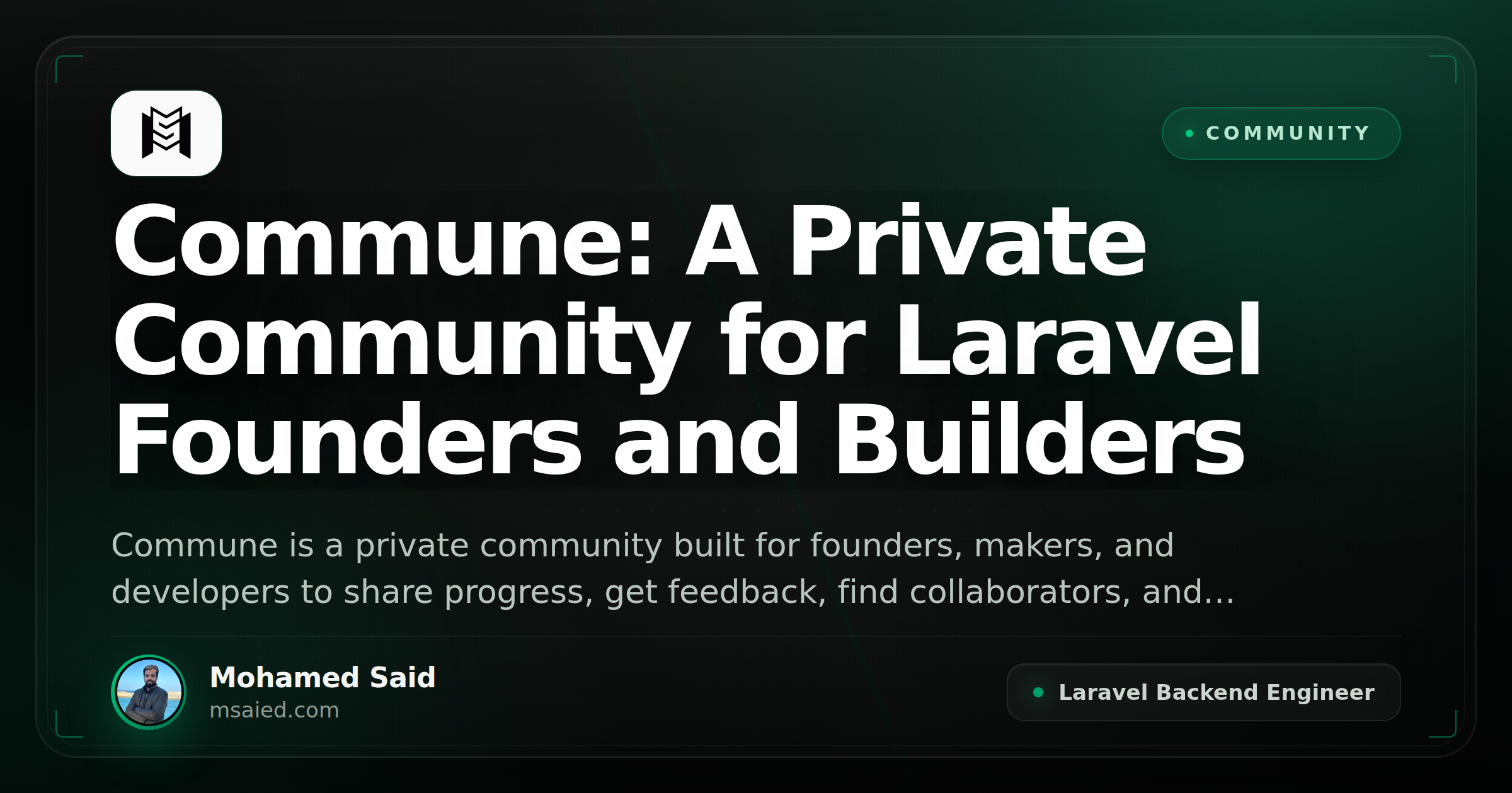 Commune: A Private Community for Laravel Founders and Builders