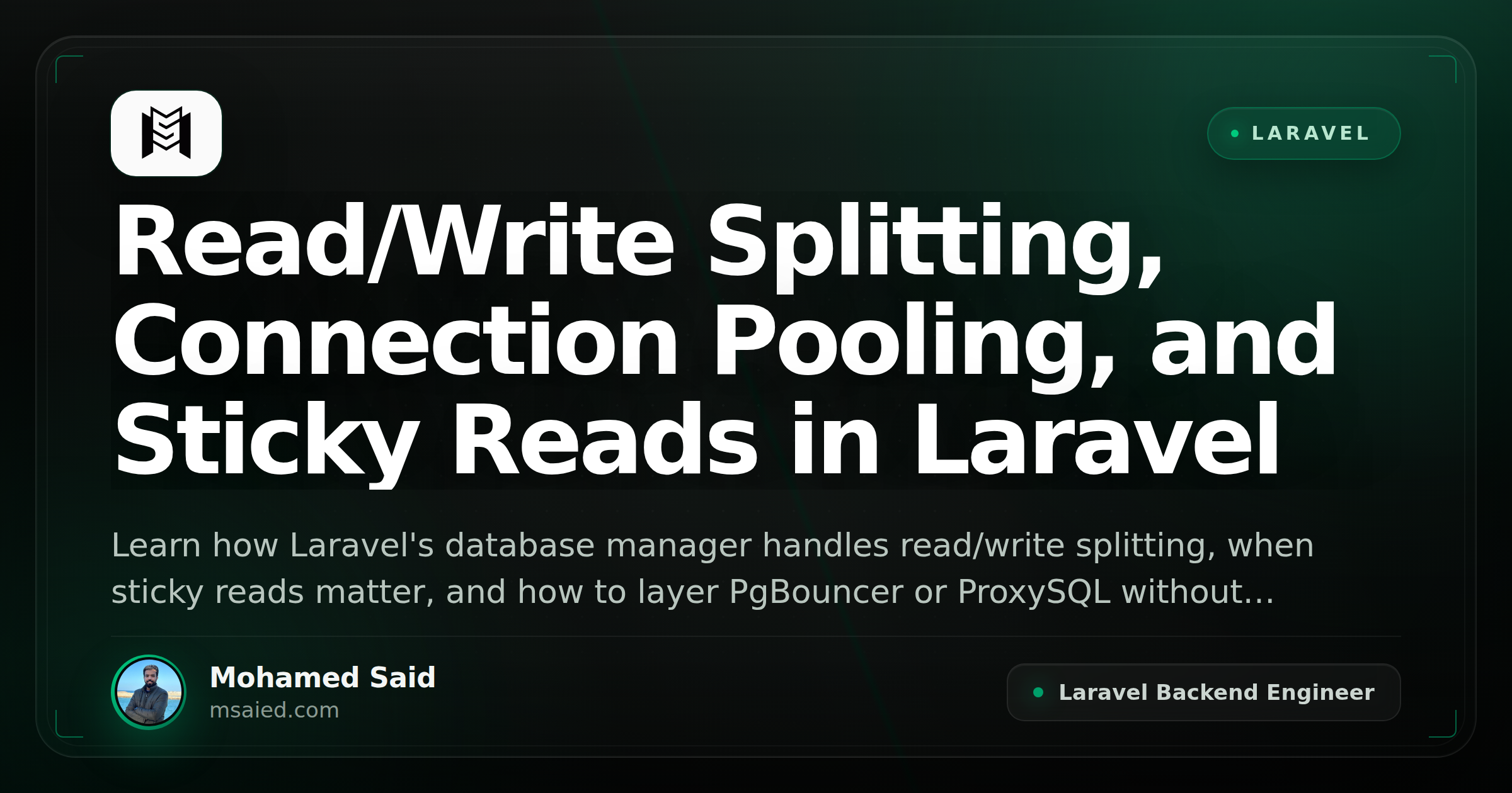 Read/Write Splitting, Connection Pooling, and Sticky Reads in Laravel