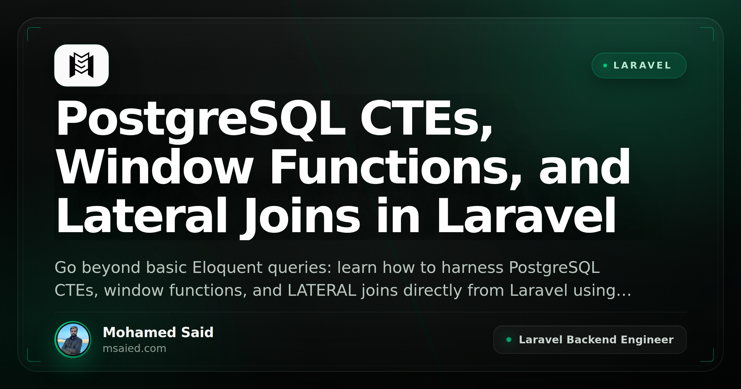 PostgreSQL CTEs, Window Functions, and Lateral Joins in Laravel