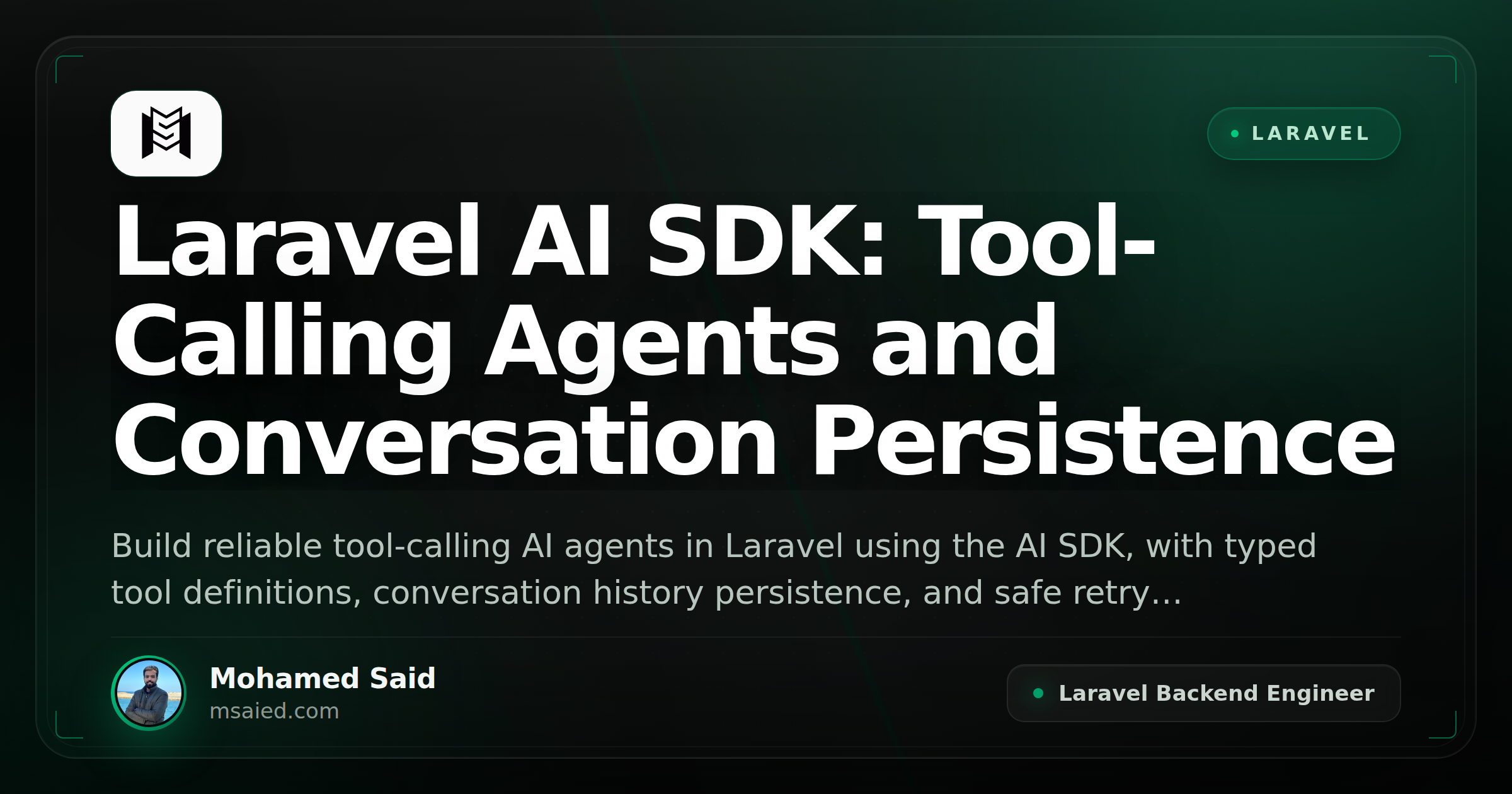 Laravel AI SDK: Tool-Calling Agents and Conversation Persistence