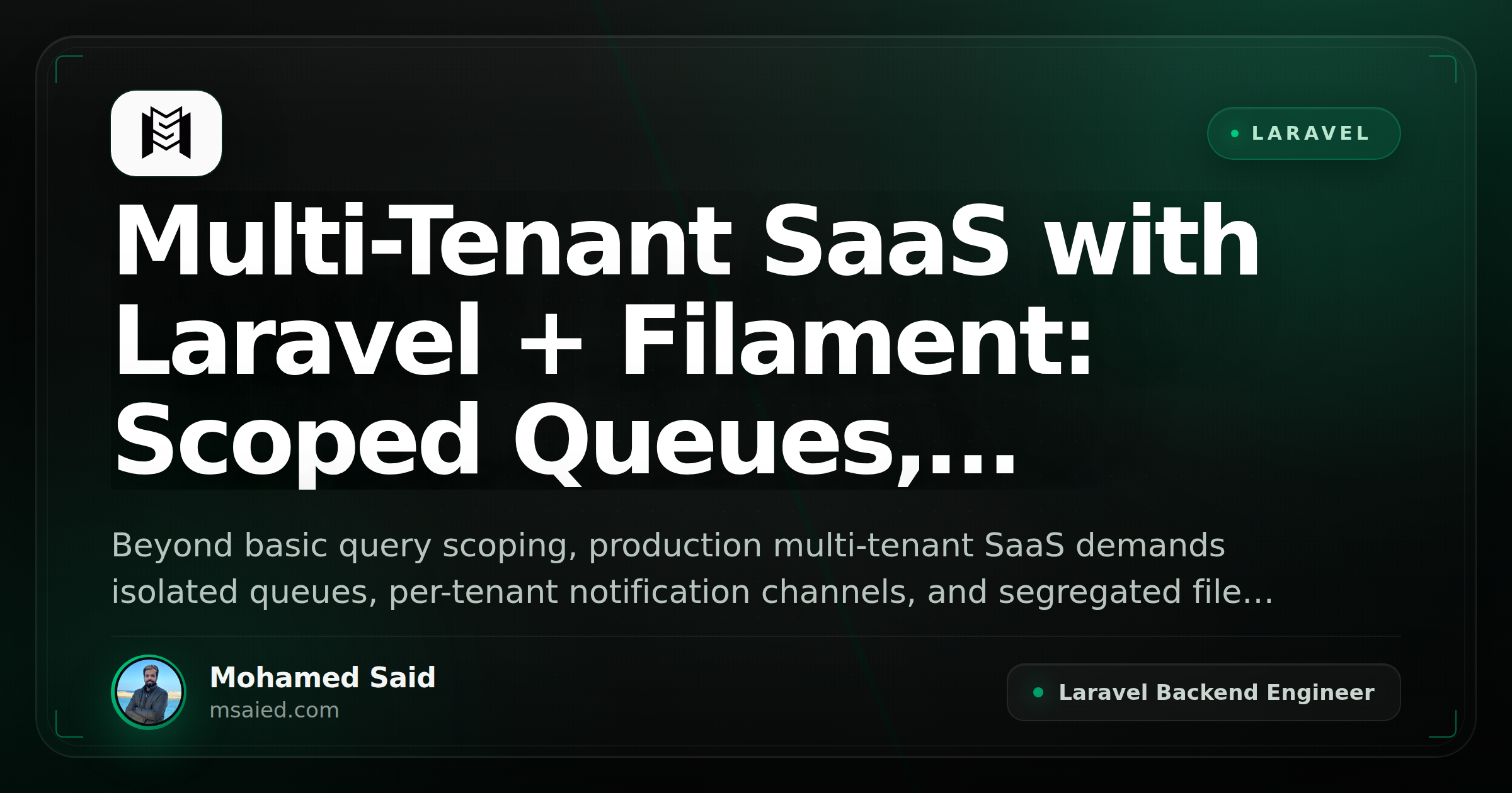 Multi-Tenant SaaS with Laravel + Filament: Scoped Queues, Notifications, and Storage per Tenant