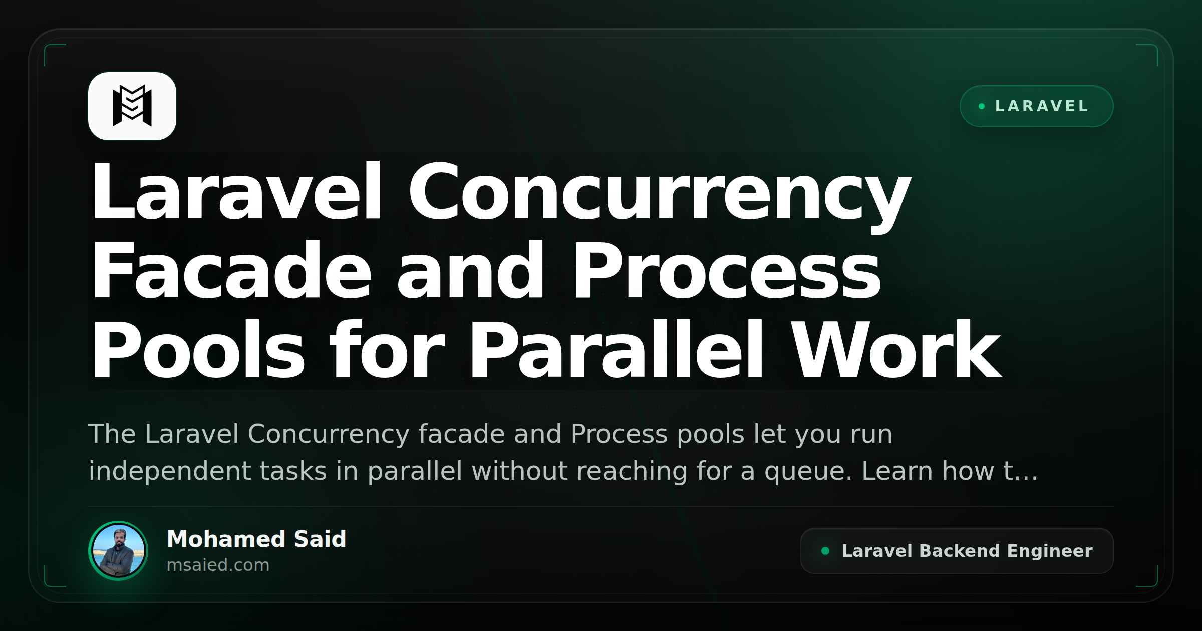 Laravel Concurrency Facade and Process Pools for Parallel Work