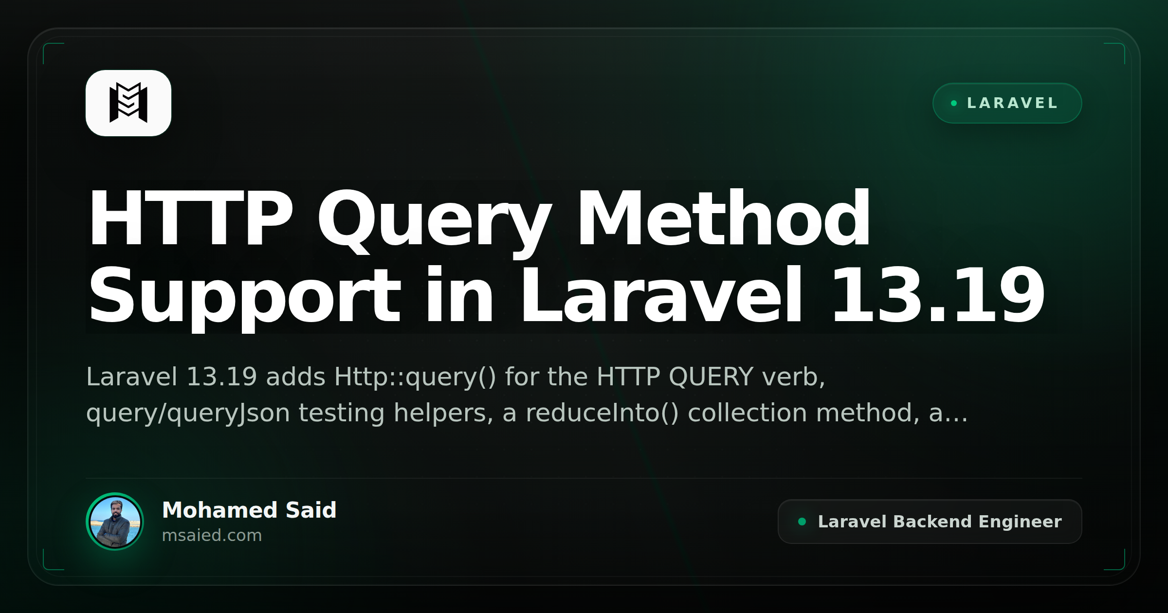 HTTP Query Method Support in Laravel 13.19