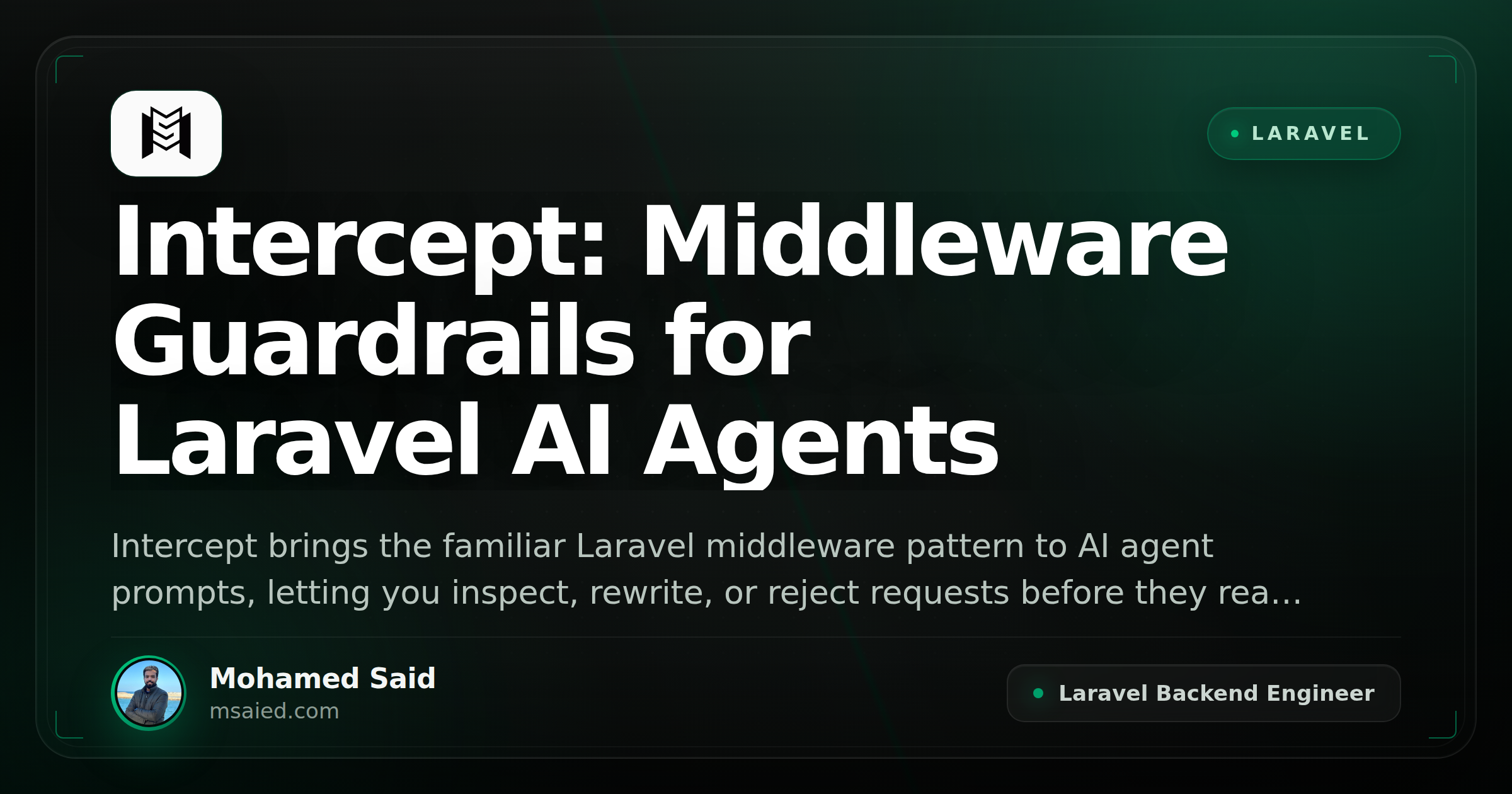 Intercept: Middleware Guardrails for Laravel AI Agents