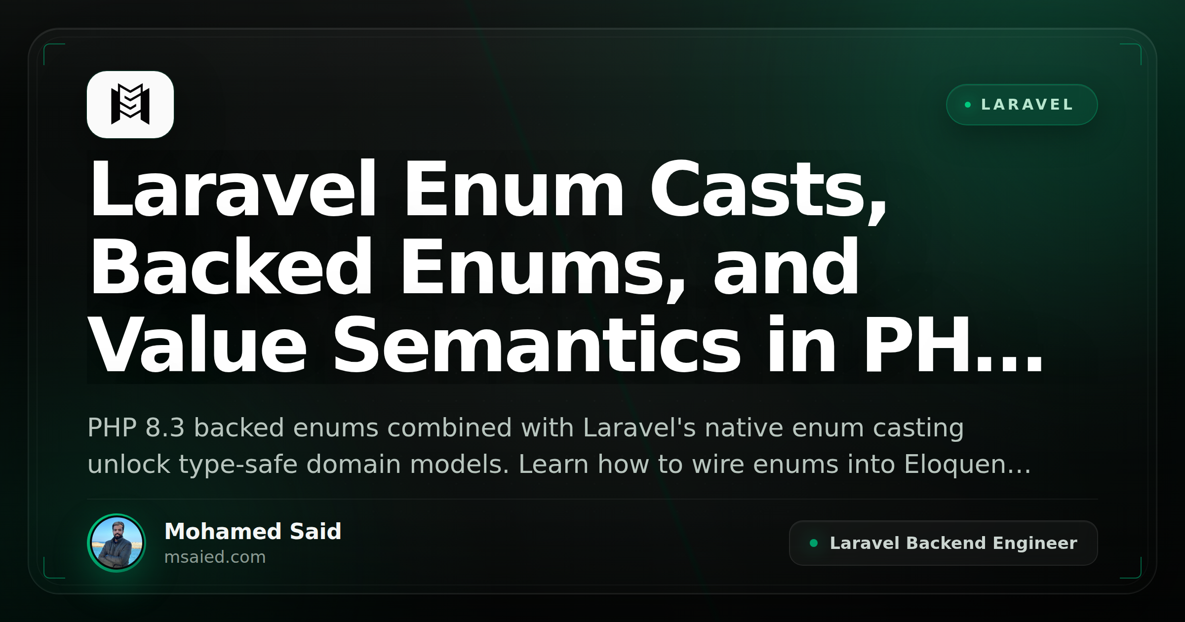 Laravel Enum Casts, Backed Enums, and Value Semantics in PHP 8.3