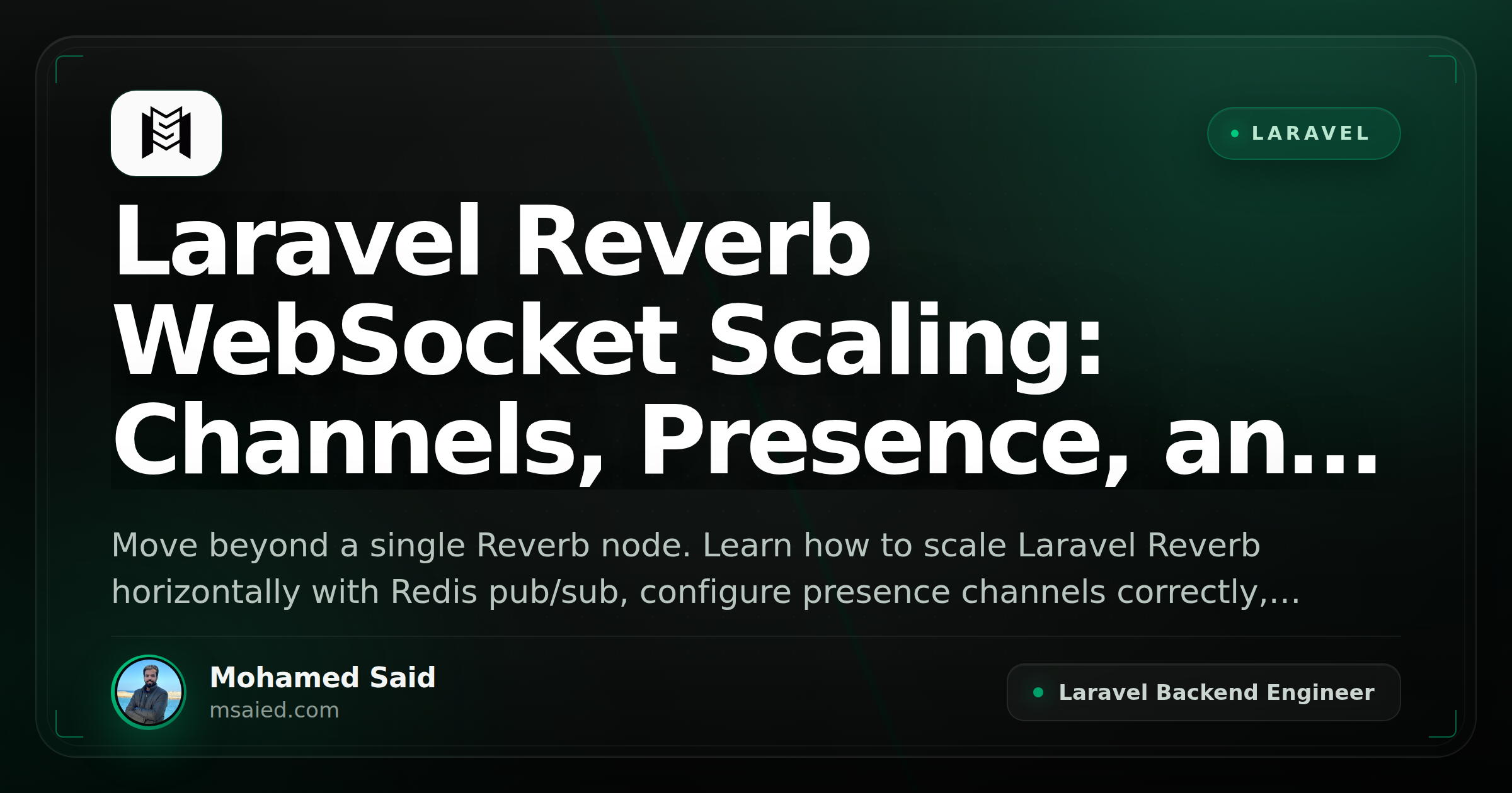 Laravel Reverb WebSocket Scaling: Channels, Presence, and Horizontal Deployment