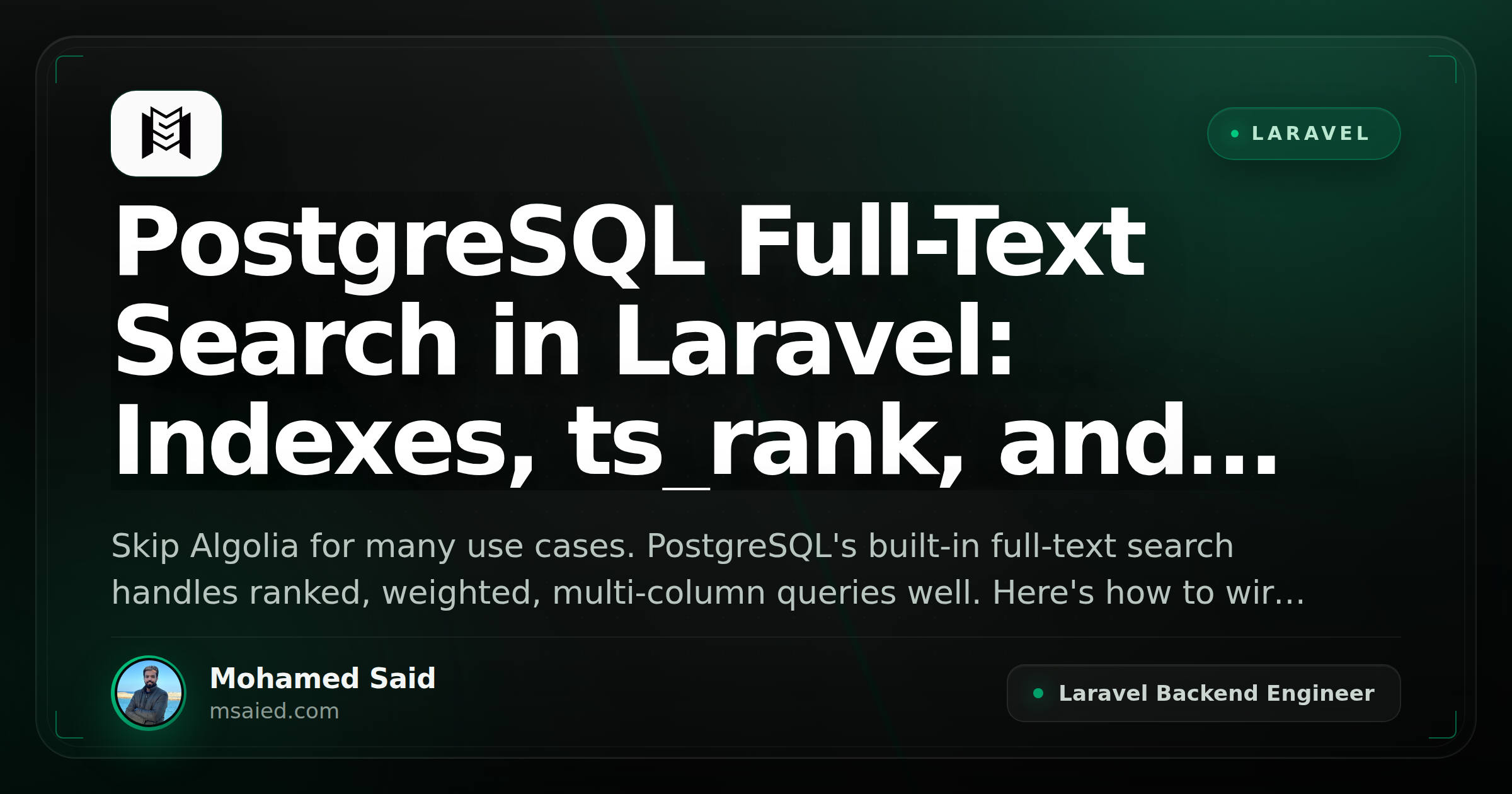 PostgreSQL Full-Text Search in Laravel: Indexes, ts_rank, and Weighted Queries