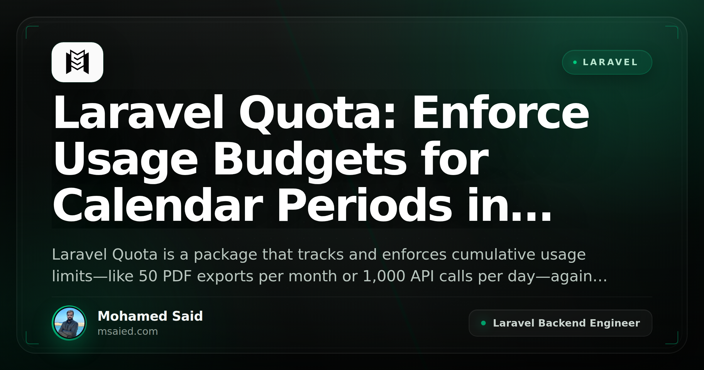 Laravel Quota: Enforce Usage Budgets for Calendar Periods in Laravel