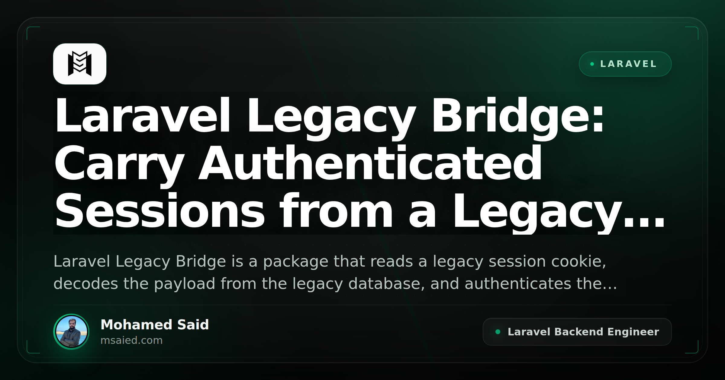 Laravel Legacy Bridge: Carry Authenticated Sessions from a Legacy PHP App into Laravel