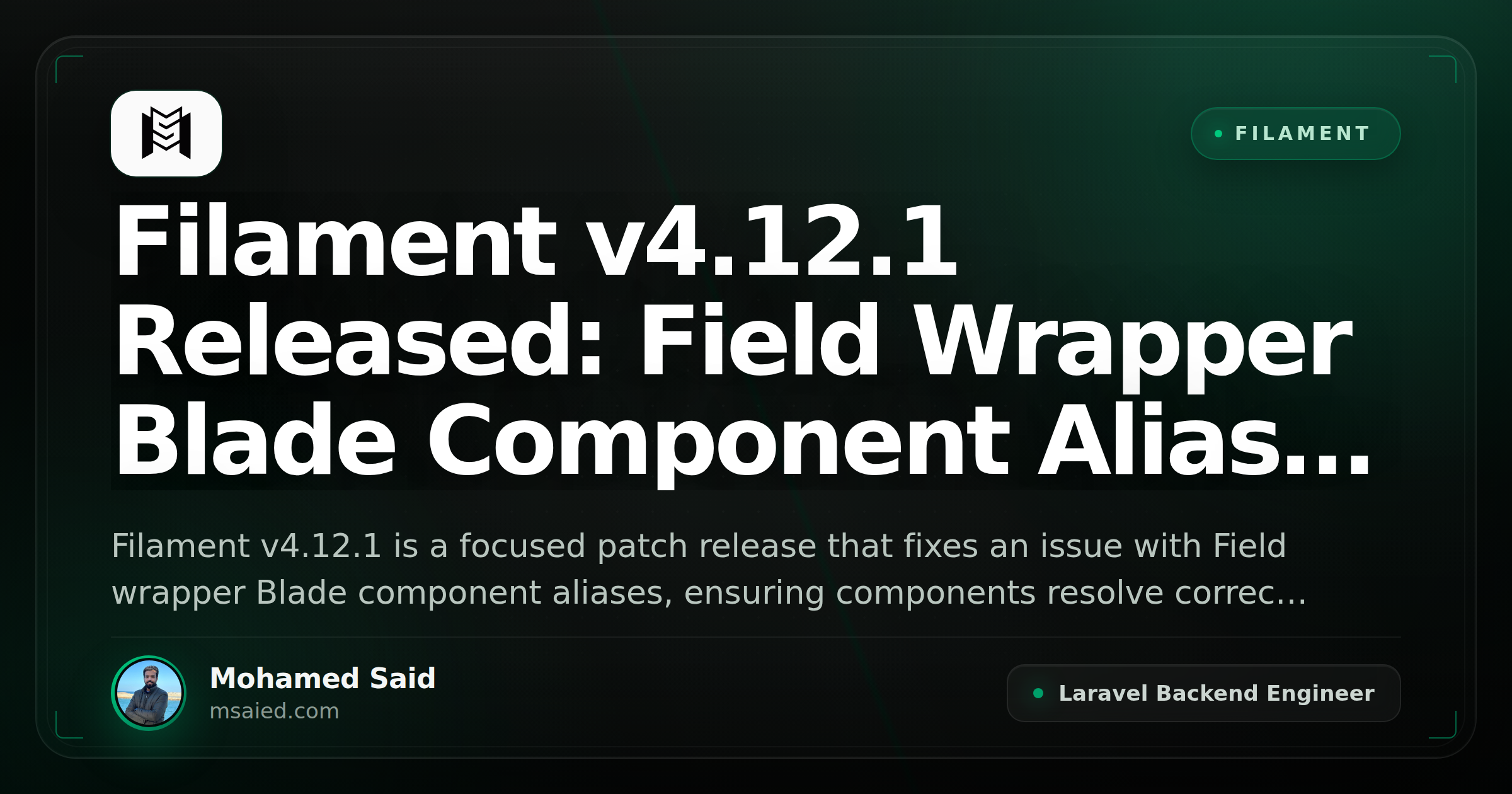 Filament v4.12.1 Released: Field Wrapper Blade Component Alias Fix