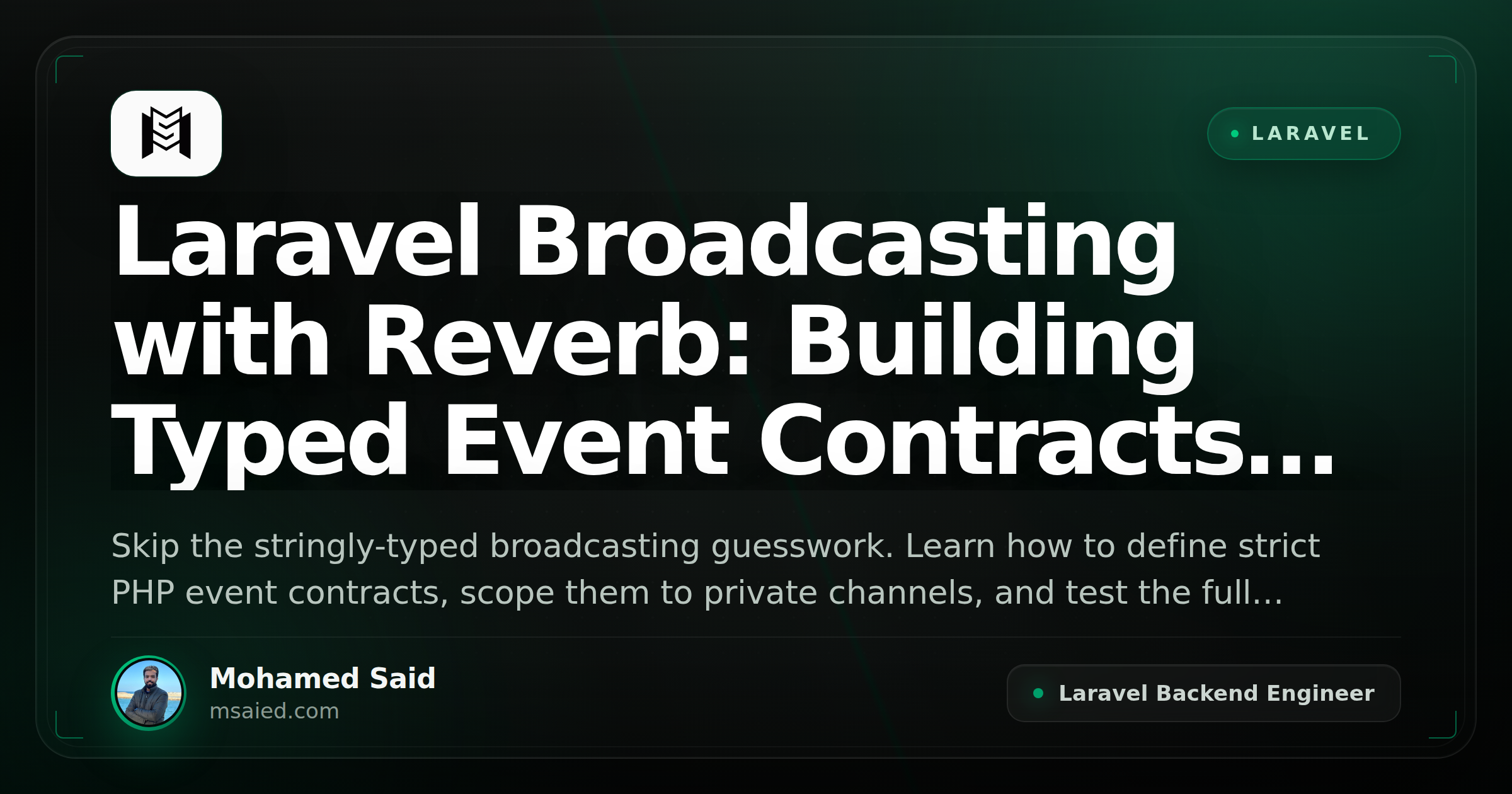 Laravel Broadcasting with Reverb: Building Typed Event Contracts for WebSocket Channels