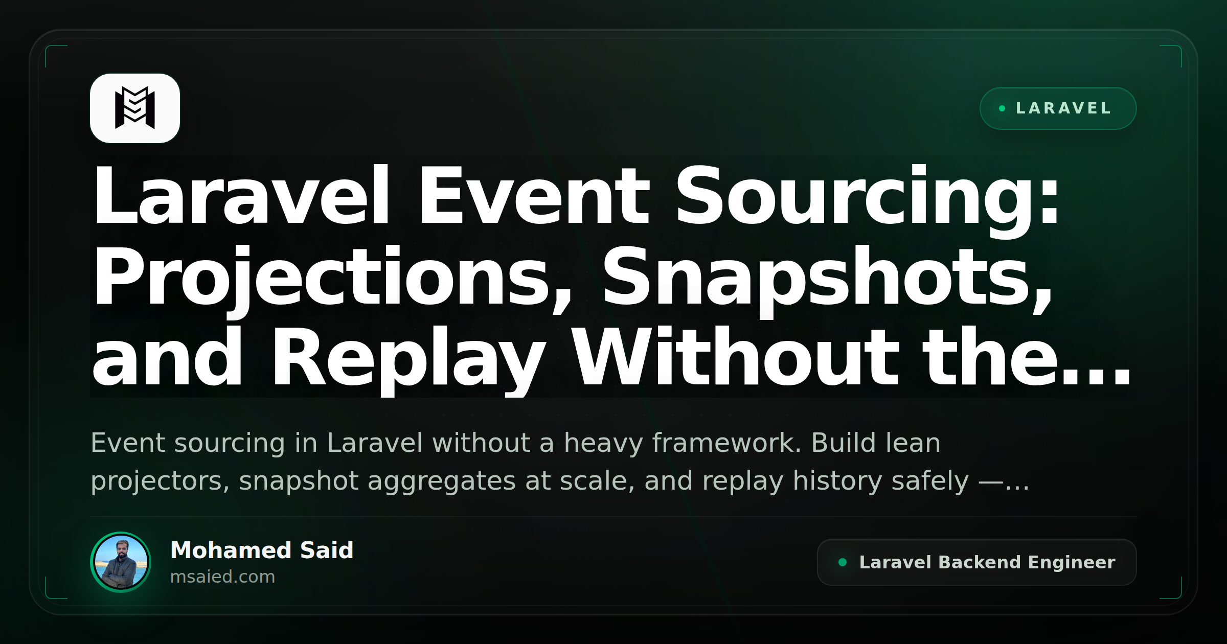 Laravel Event Sourcing: Projections, Snapshots, and Replay Without the Framework Tax