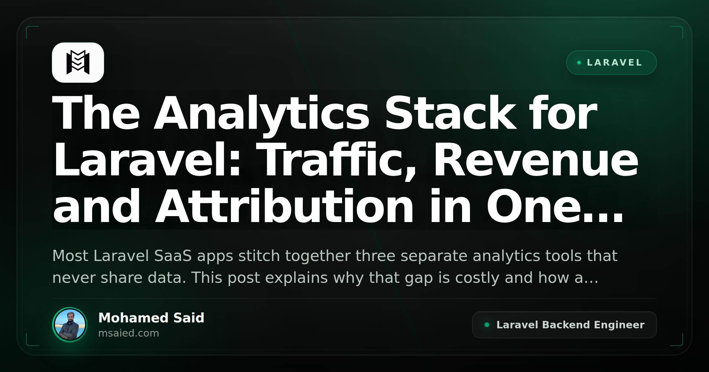 The Analytics Stack for Laravel: Traffic, Revenue and Attribution in One Place
