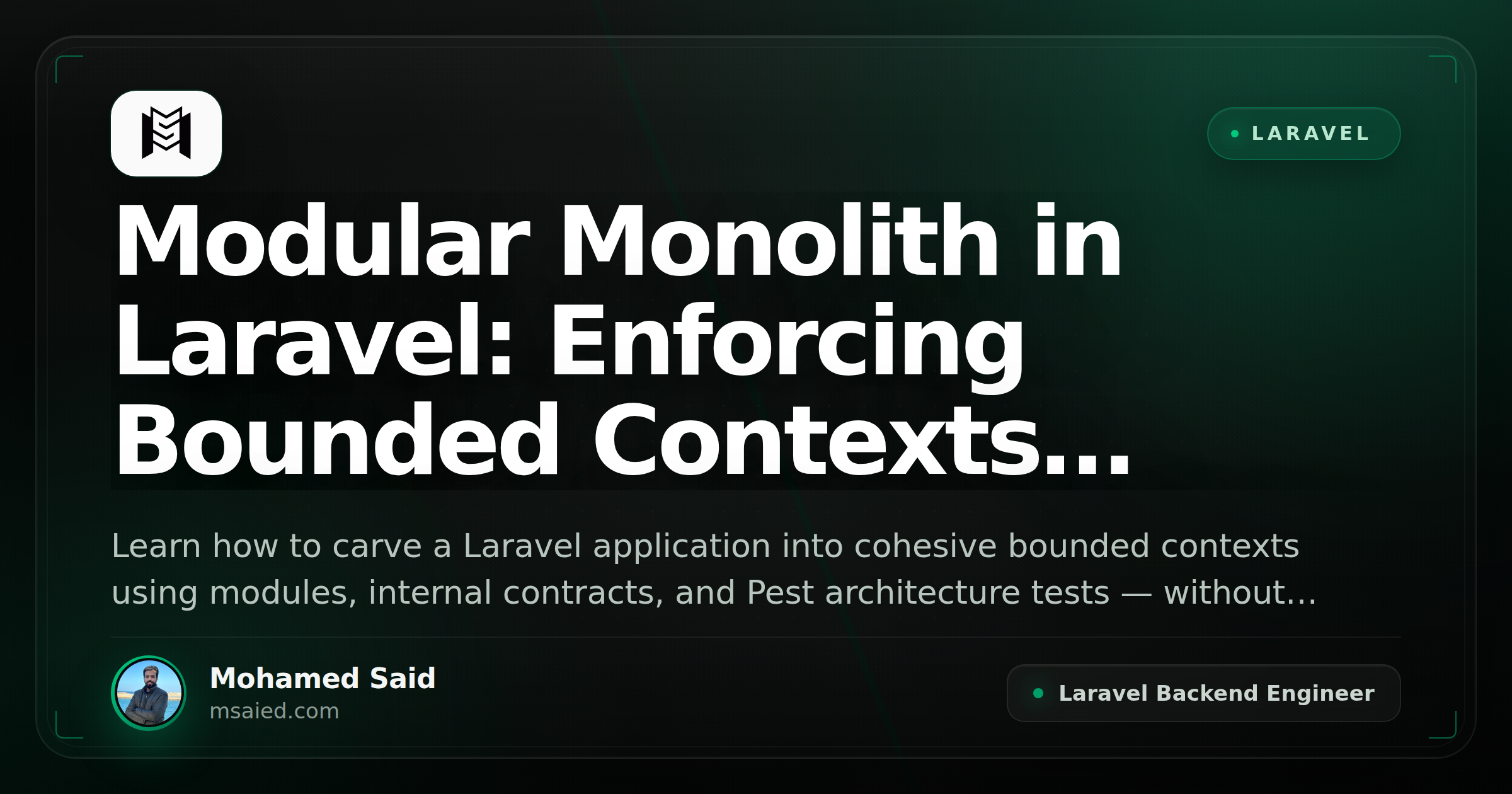 Modular Monolith in Laravel: Enforcing Bounded Contexts Without a Microservices Tax
