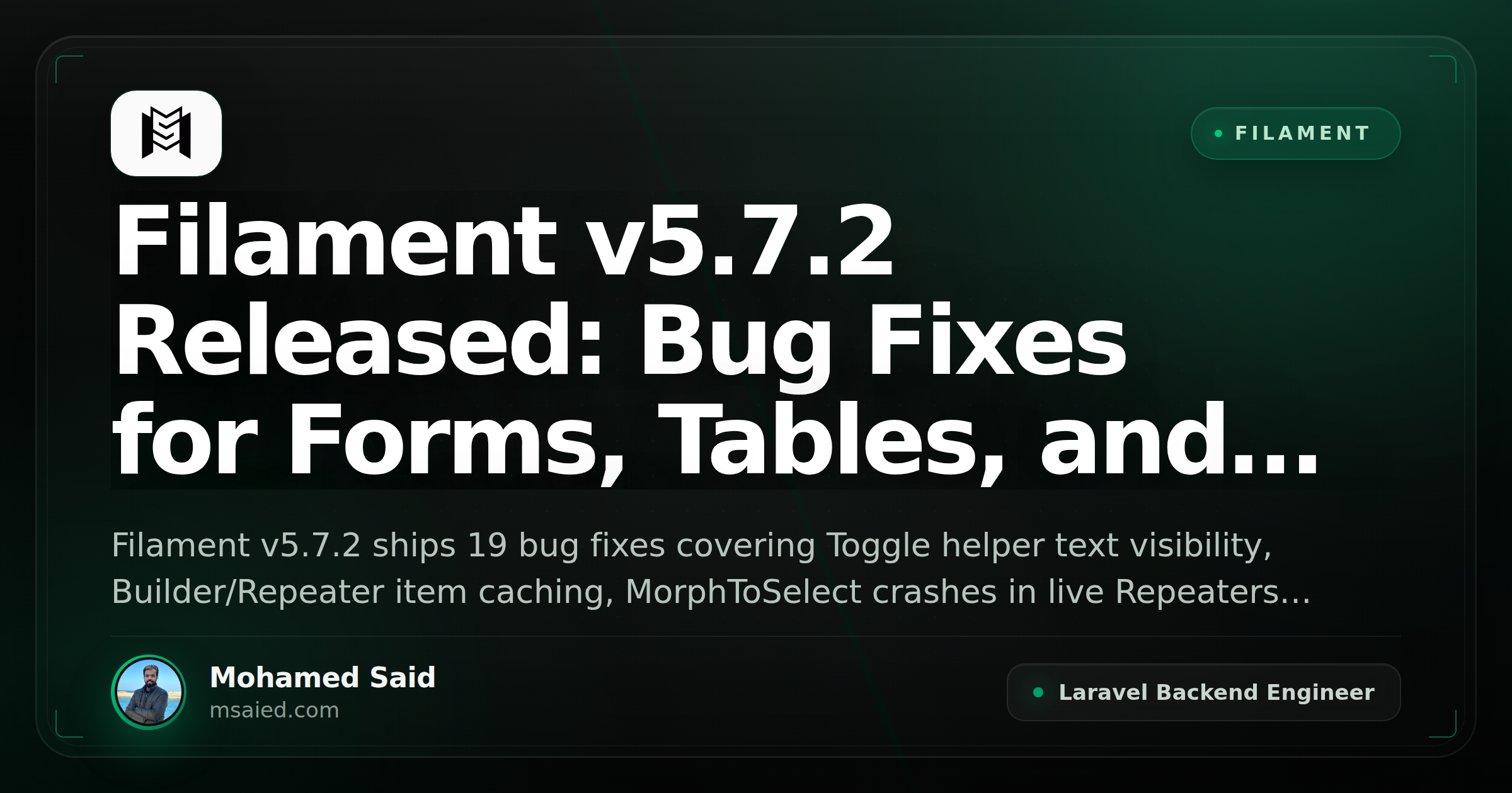 Filament v5.7.2 Released: Bug Fixes for Forms, Tables, and Accessibility