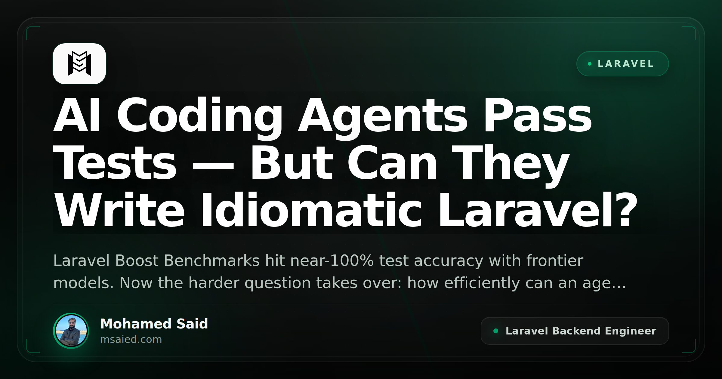 AI Coding Agents Pass Tests — But Can They Write Idiomatic Laravel?
