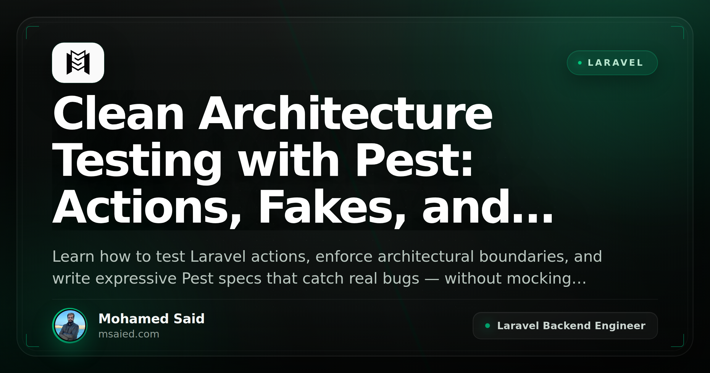Clean Architecture Testing with Pest: Actions, Fakes, and Architectural Rules