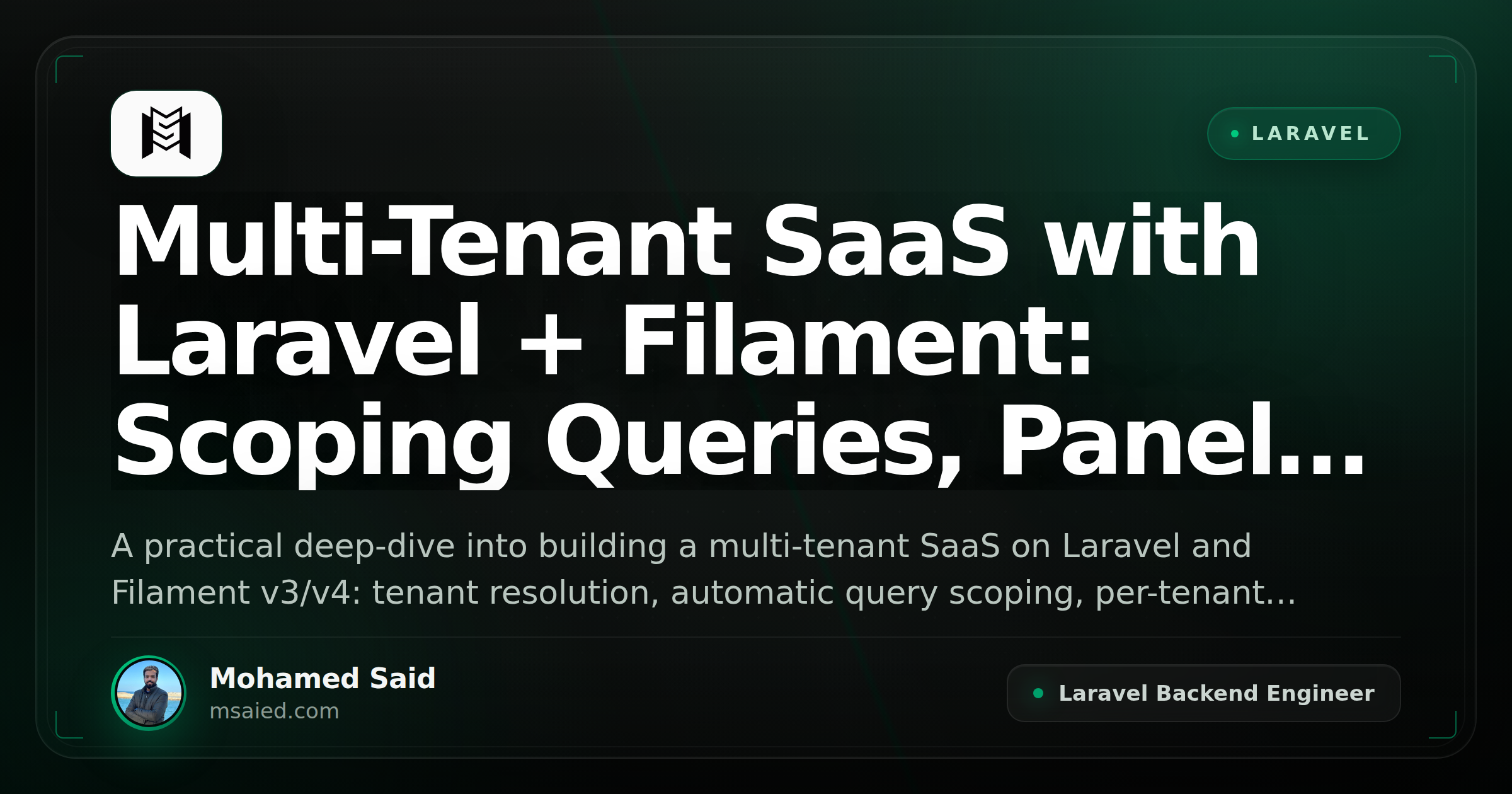 Multi-Tenant SaaS with Laravel + Filament: Scoping Queries, Panels, and Jobs per Tenant