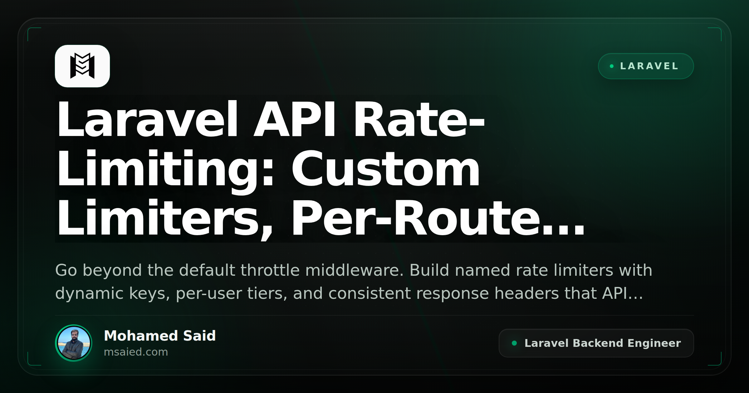 Laravel API Rate-Limiting: Custom Limiters, Per-Route Strategies, and Header Contracts