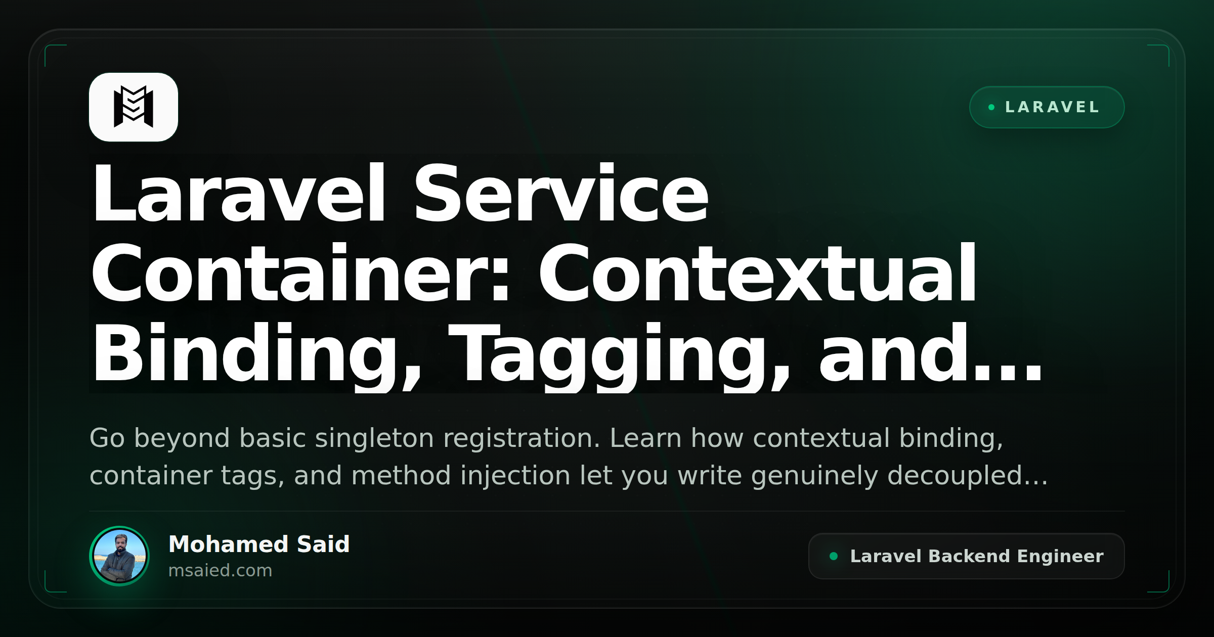 Laravel Service Container: Contextual Binding, Tagging, and Method Injection